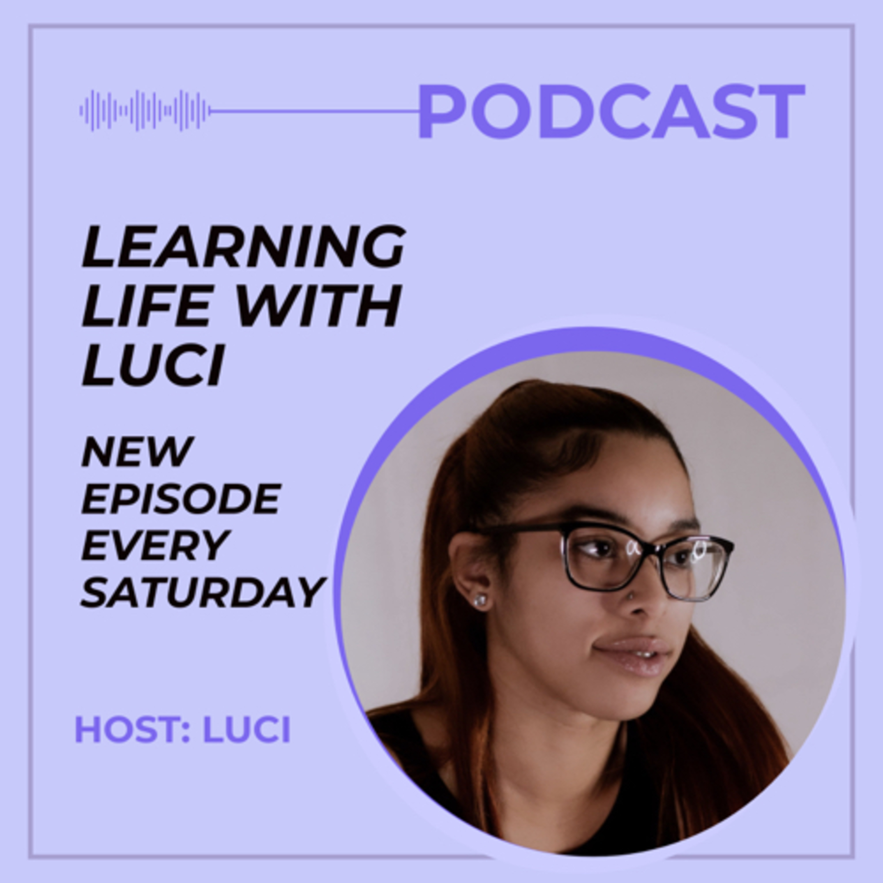Learning Life with Luci