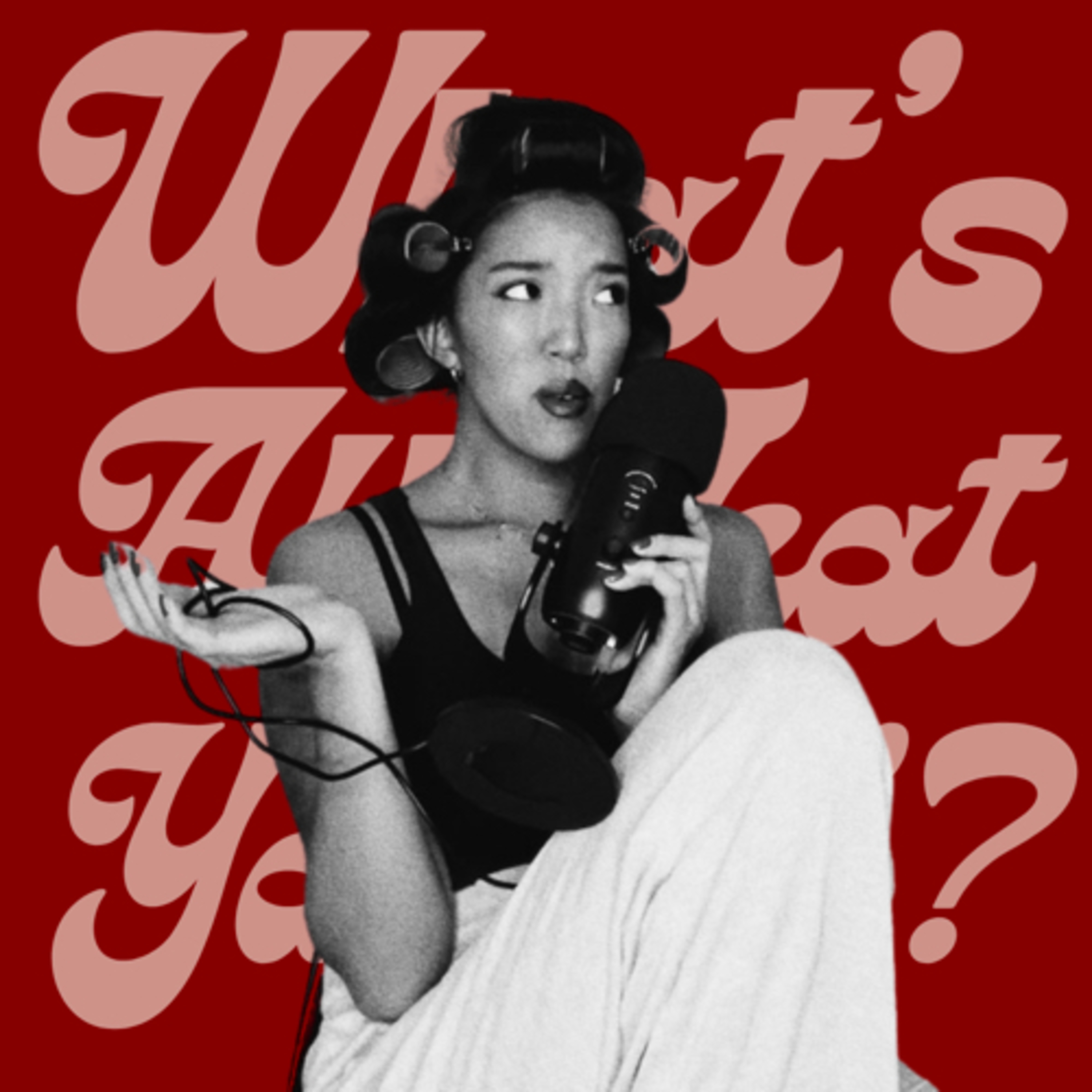 What’s All That Yappin’? podcast artwork