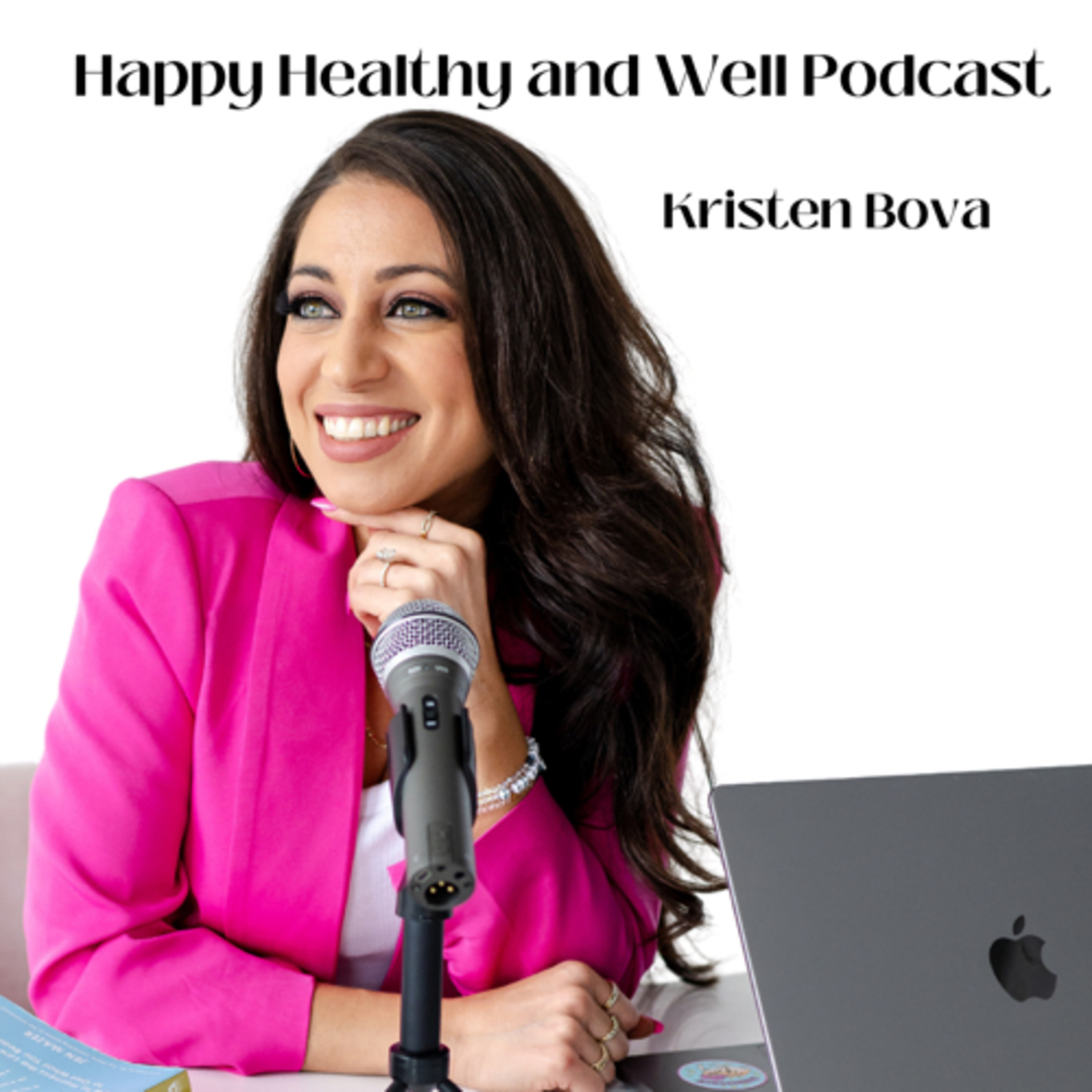 Happy Healthy and Well podcast