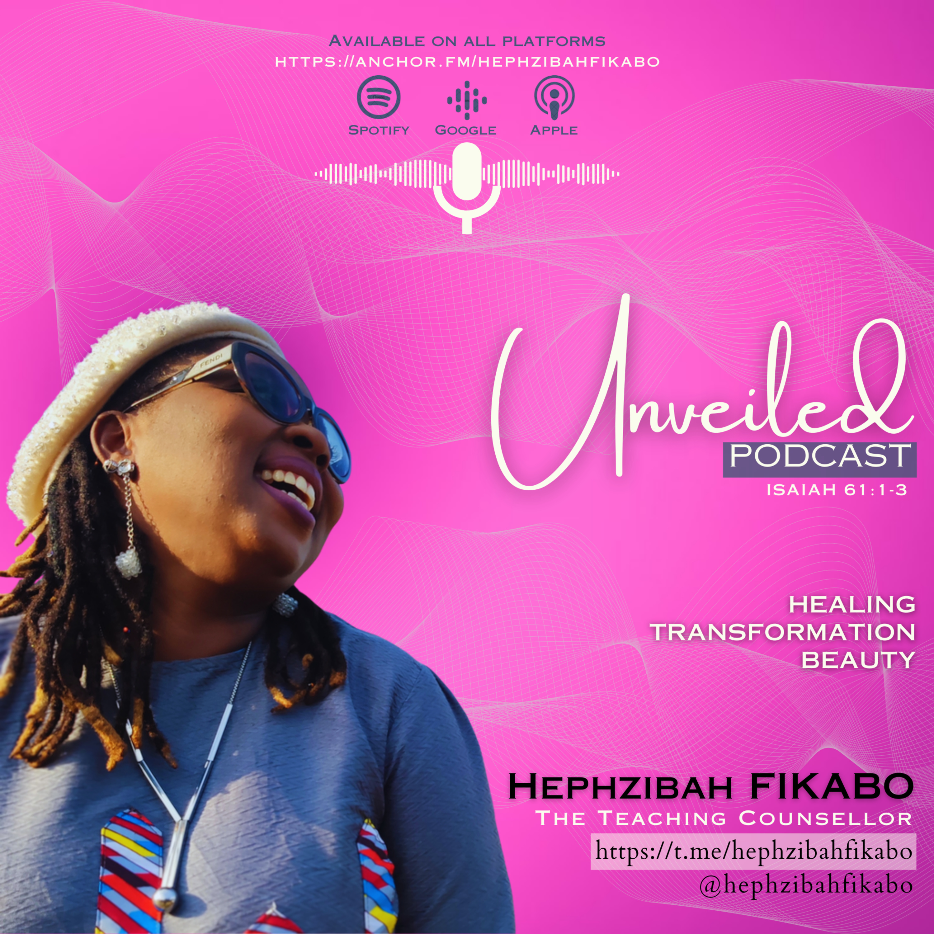 Unveiled with Hephzibah Fikabo podcast artwork