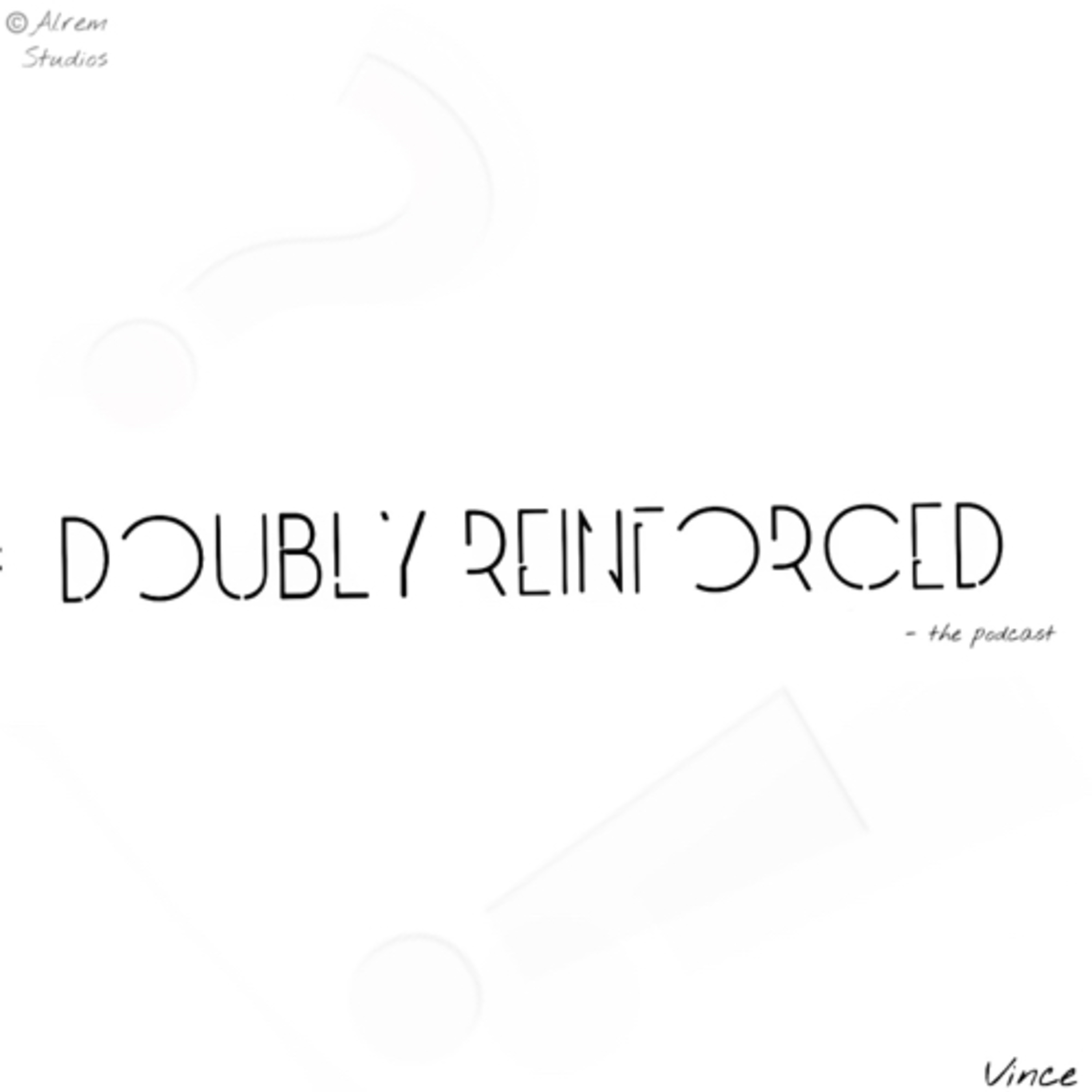 Doubly Reinforced podcast artwork