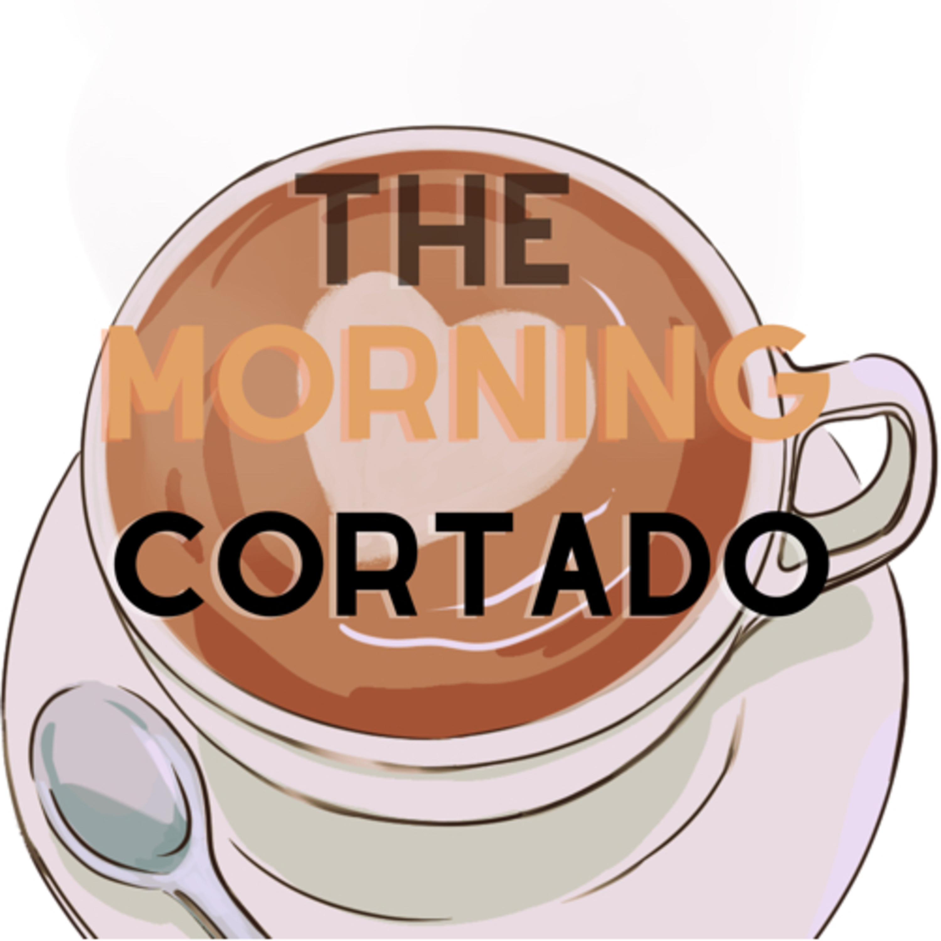 The Morning Cortado podcast artwork