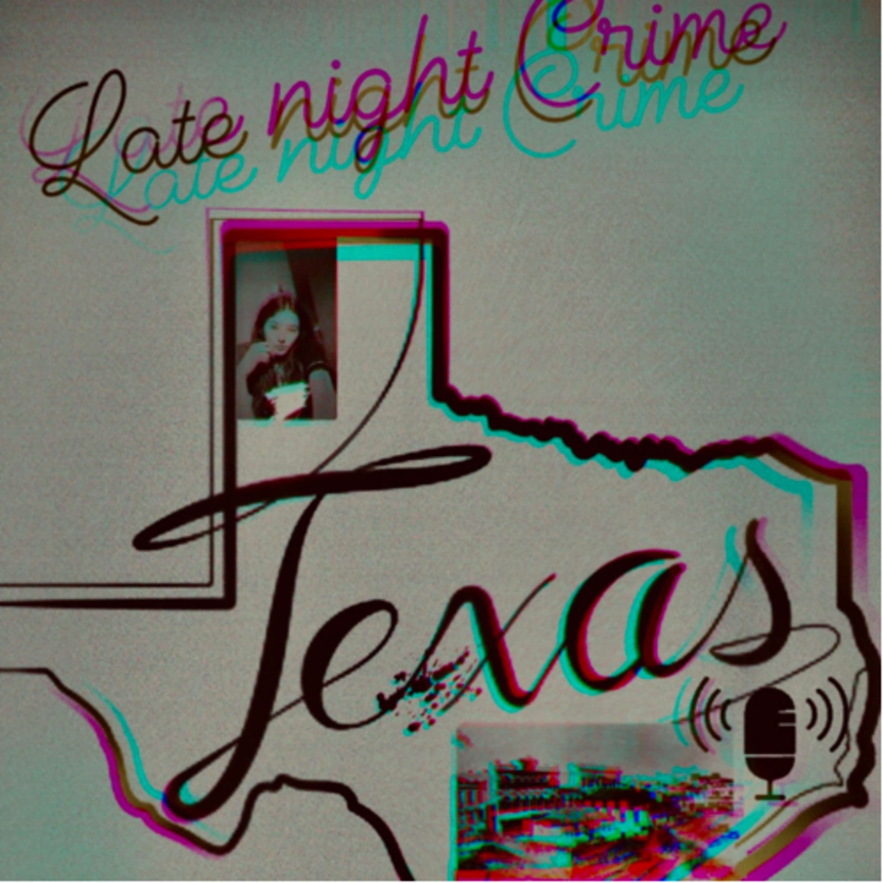 Texas late night Crime podcast artwork