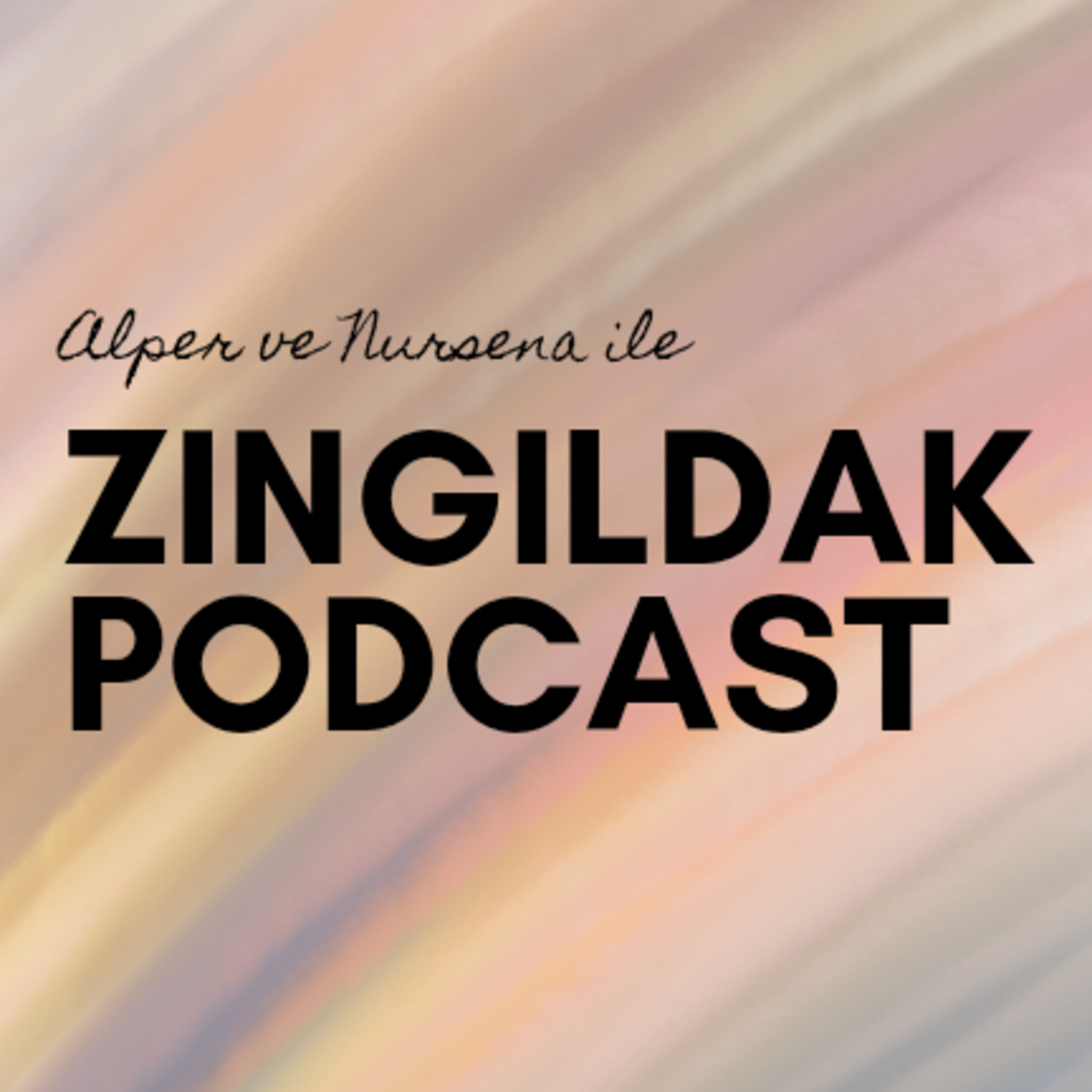 Zıngıldak Podcast podcast artwork
