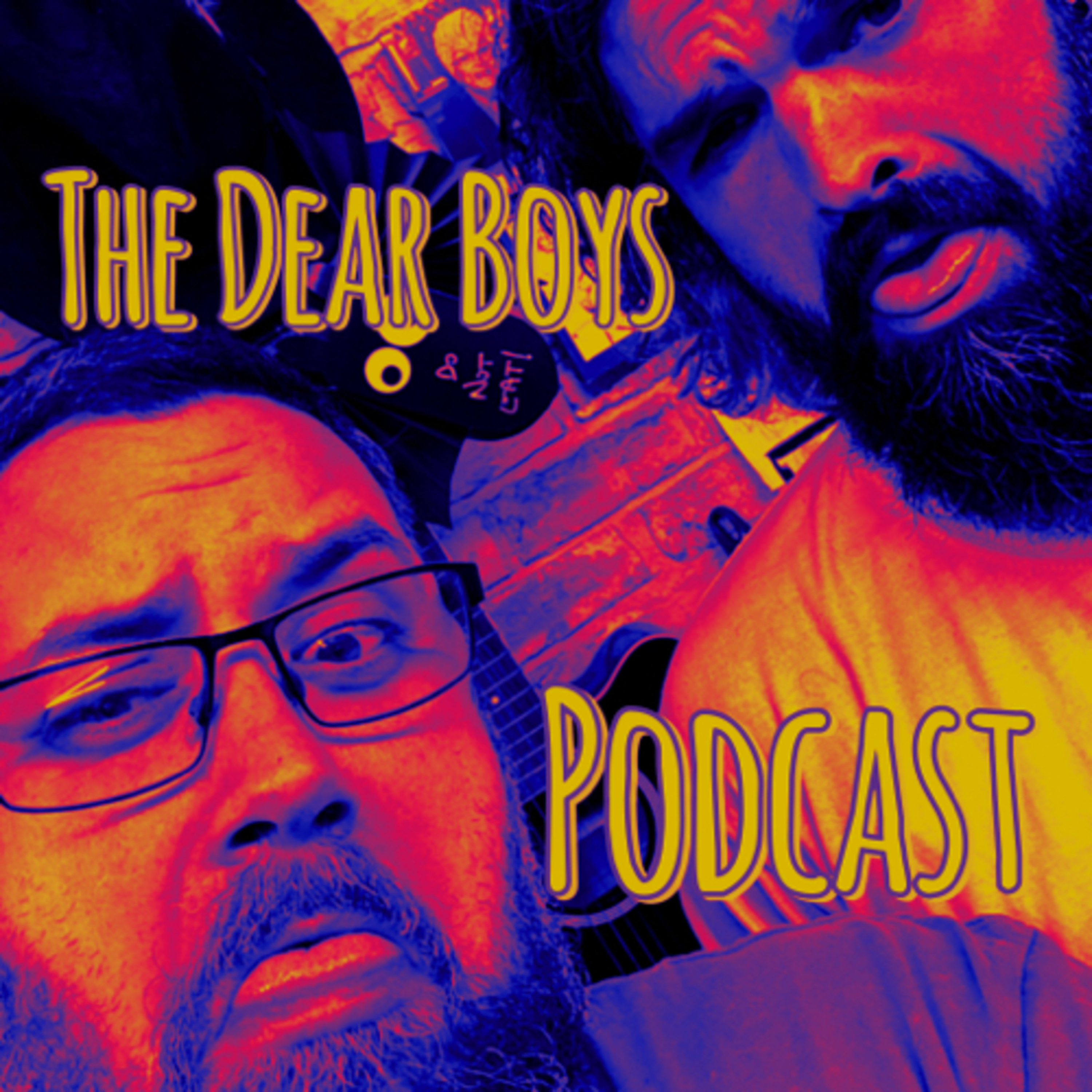 The Dear Boys Podcast podcast artwork