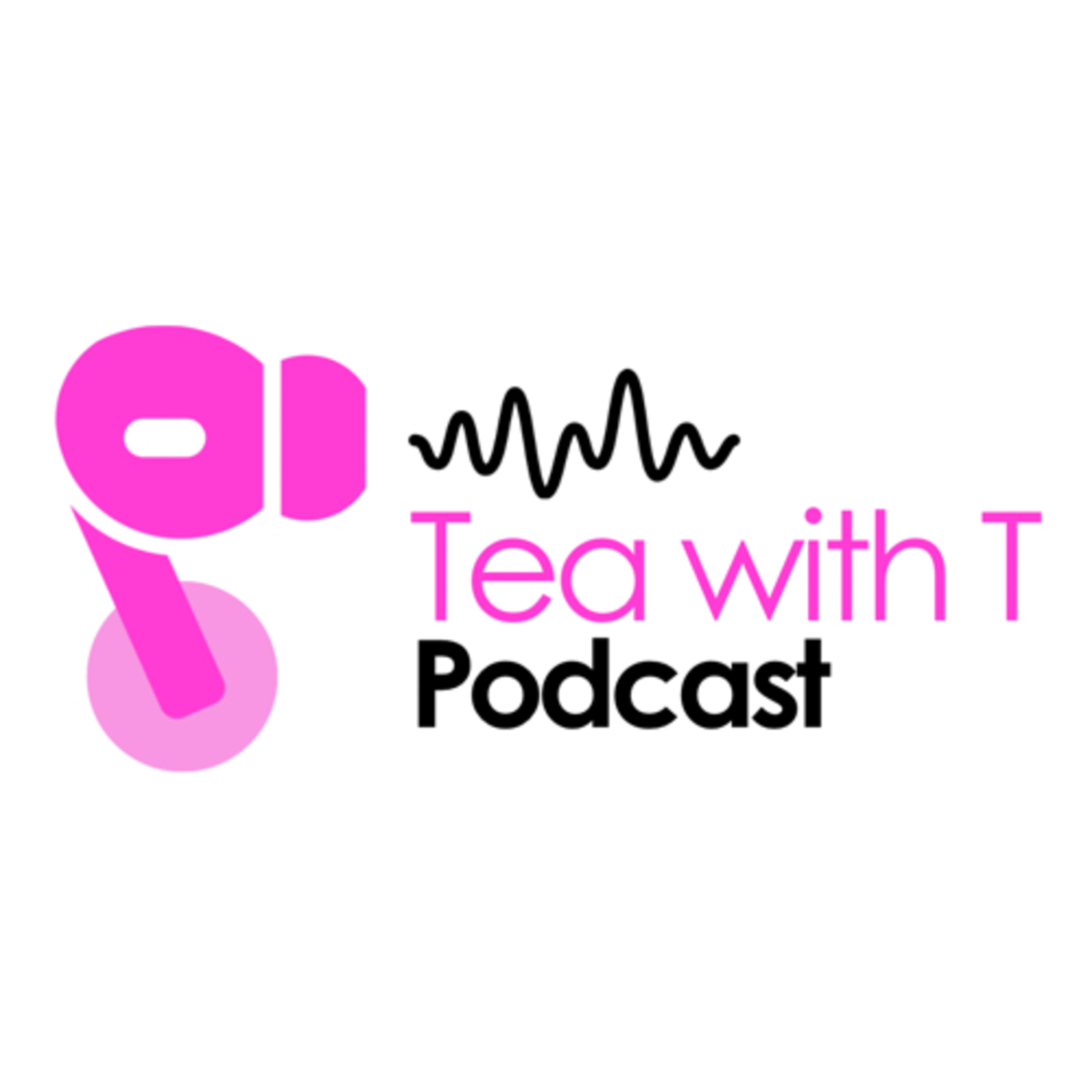 Tea with T podcast artwork