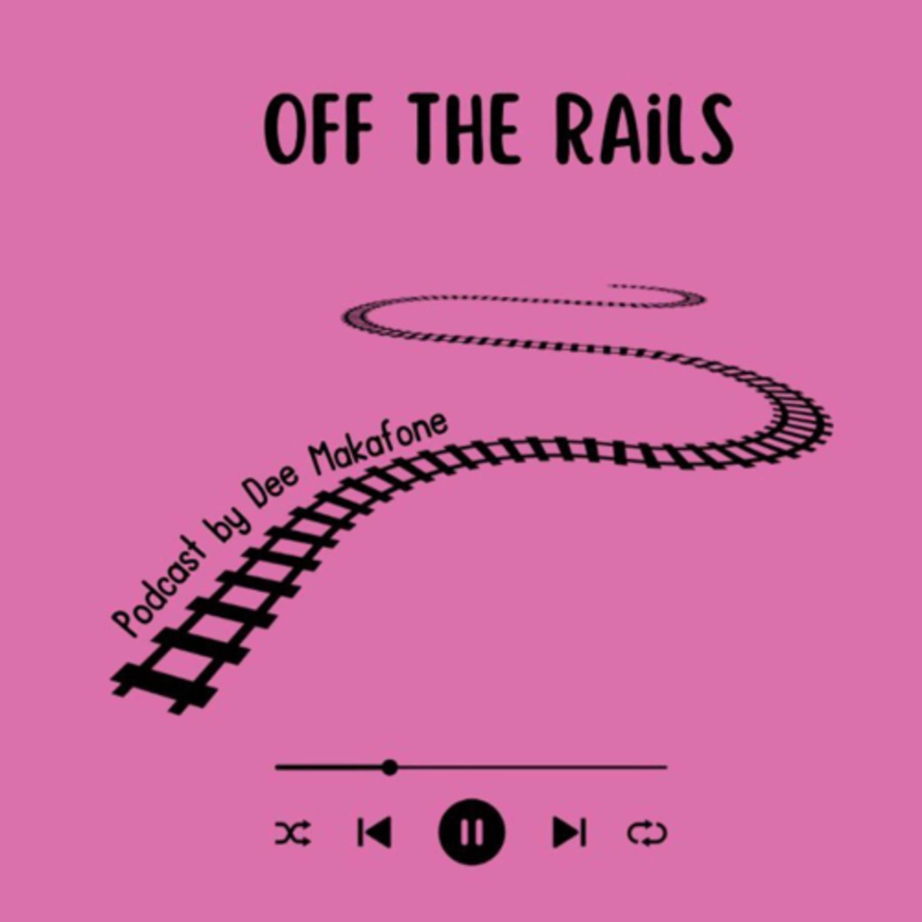 Off the Rails with Dee Makofane podcast artwork