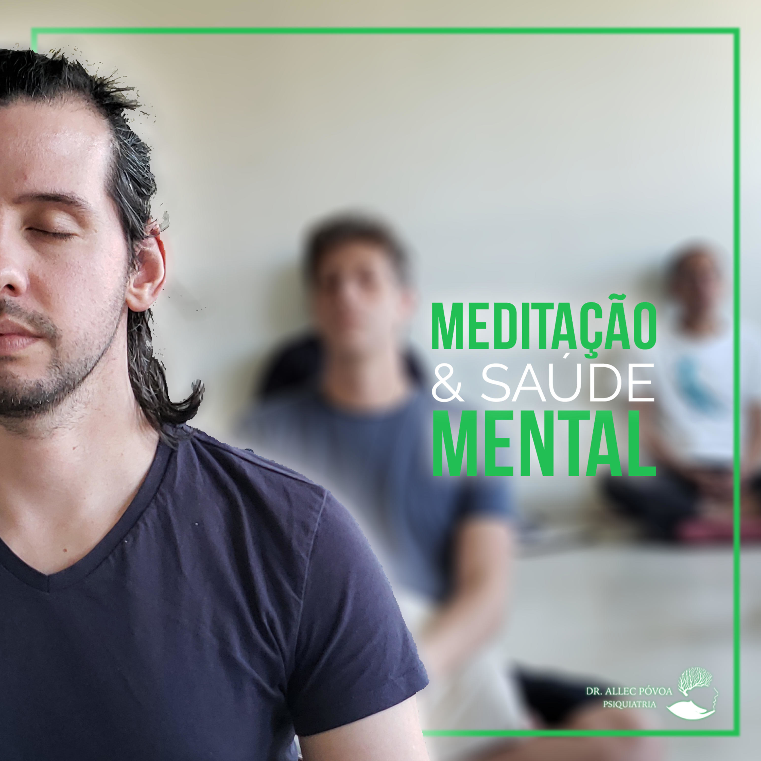 Meditação & Saúde Mental