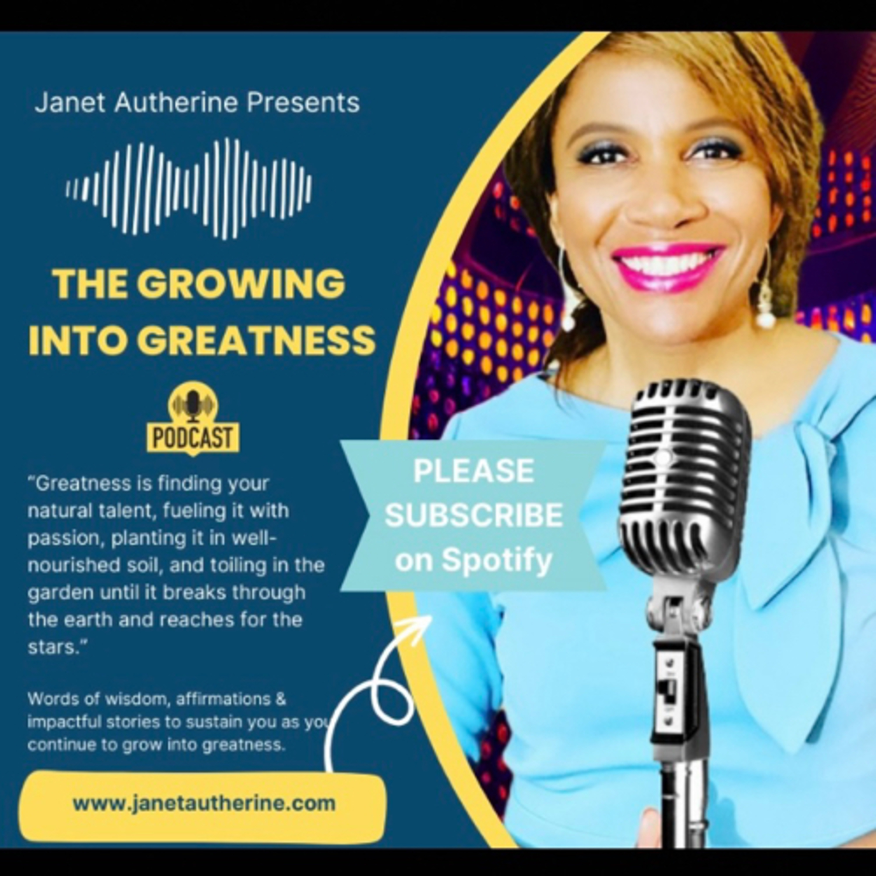 Growing into Greatness Podcast