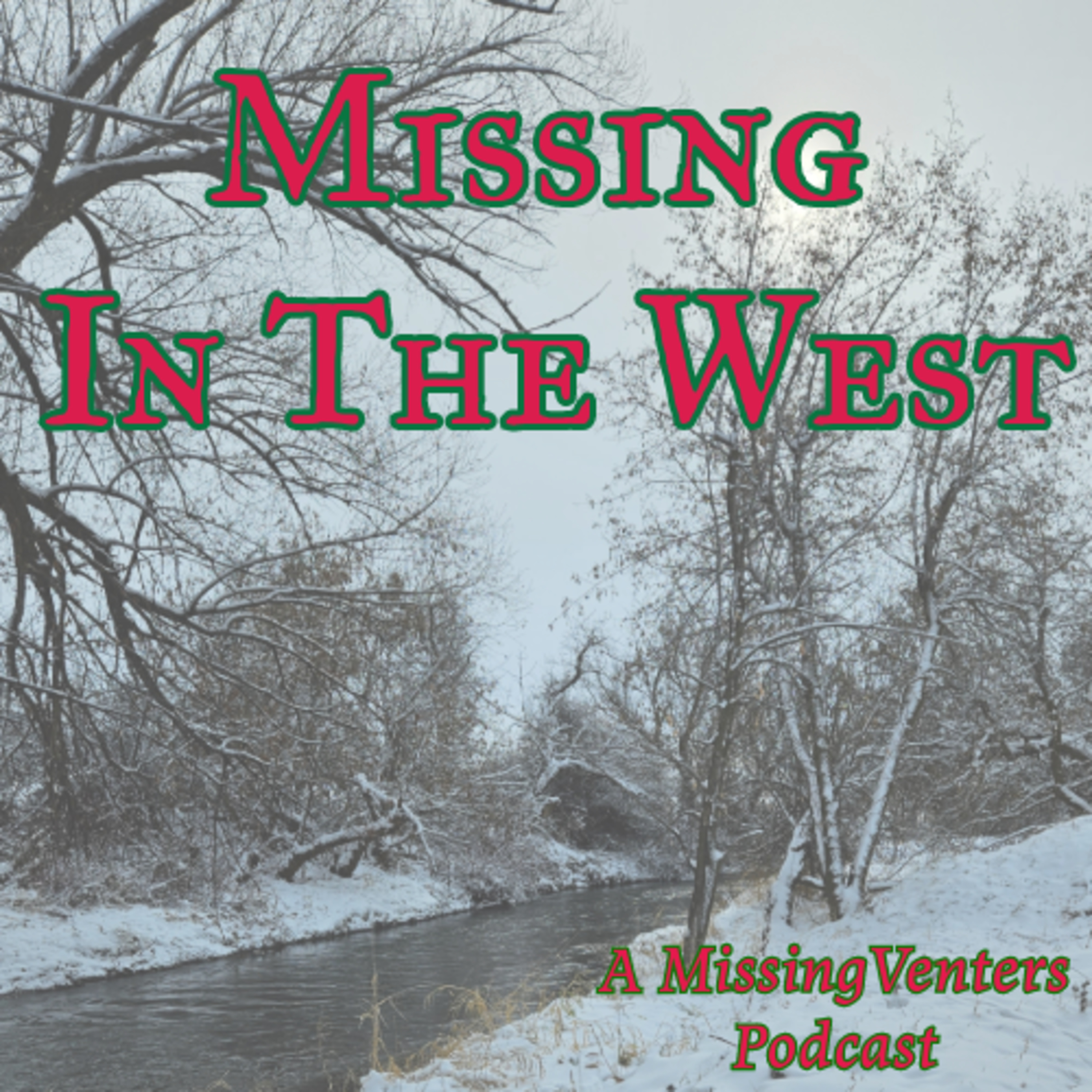 Missing In The West