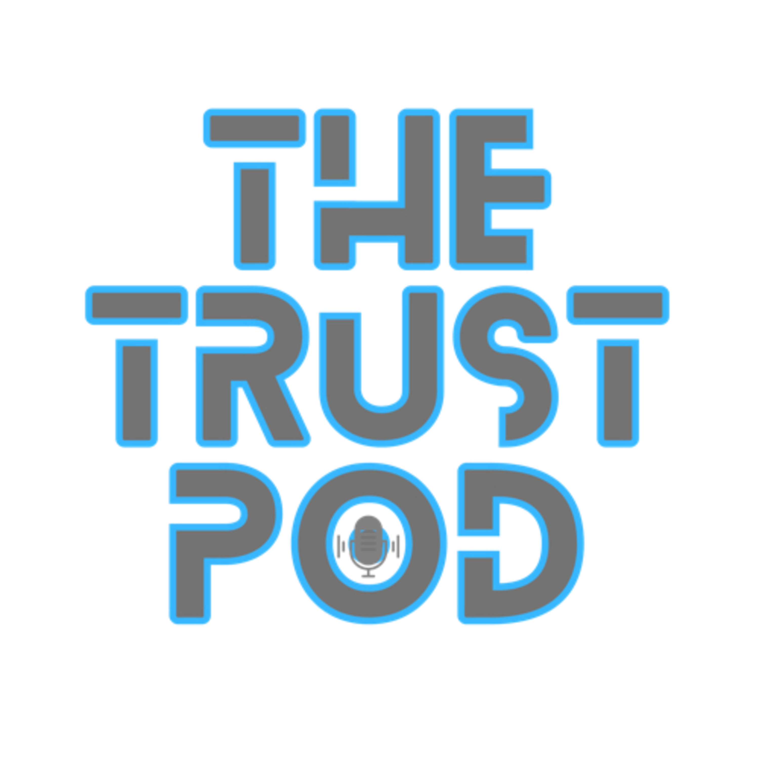 The TRUST Pod