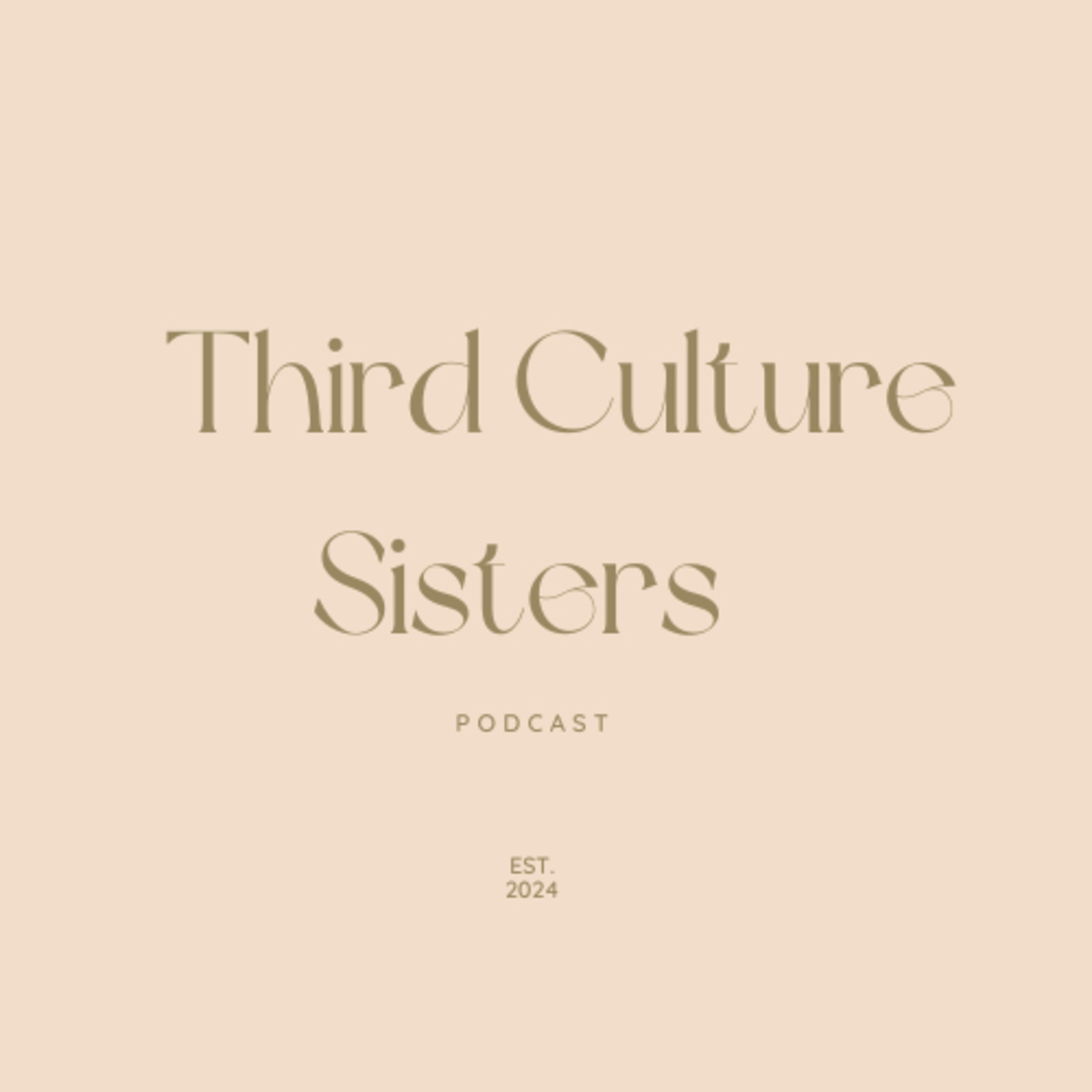 Third Culture Sisters podcast artwork