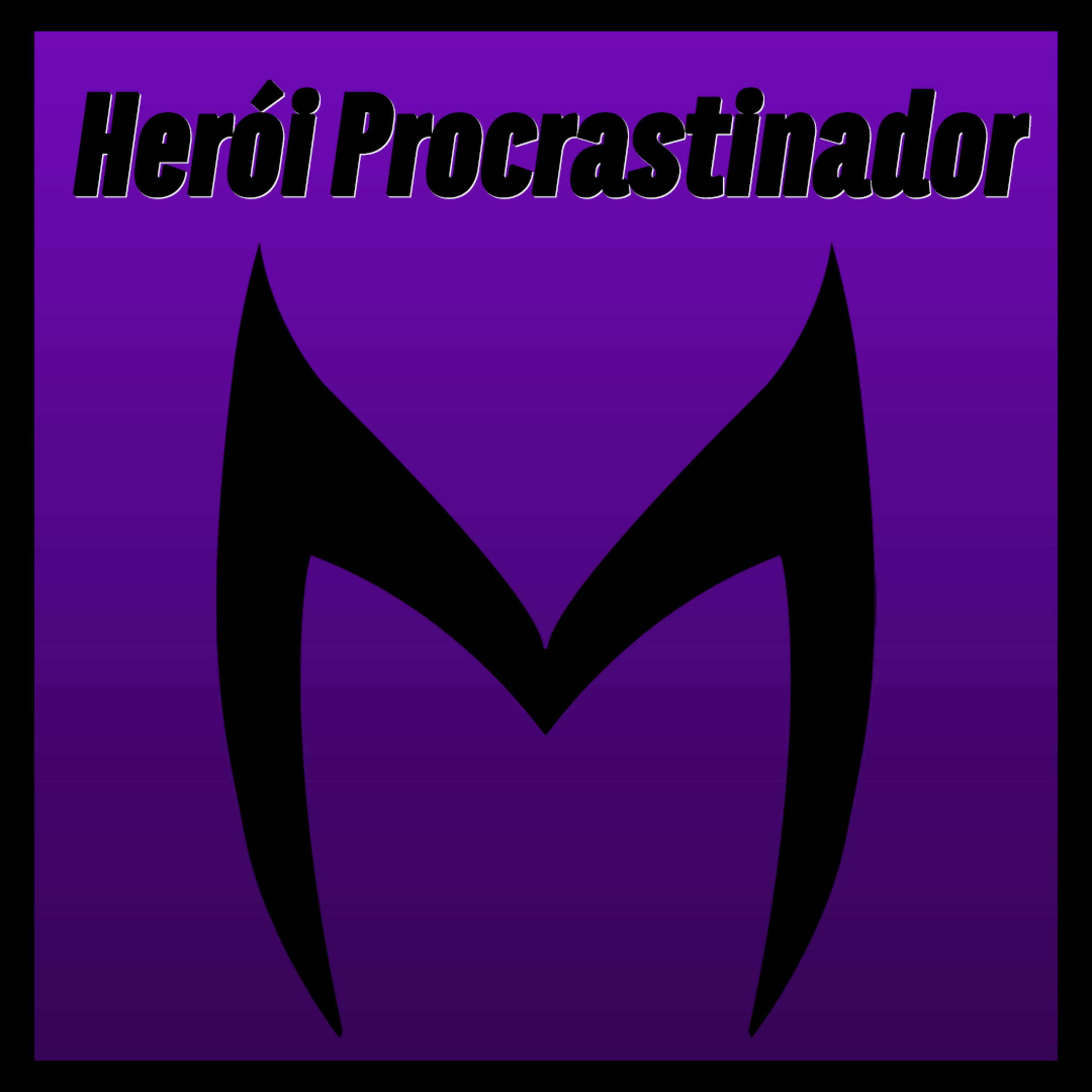 Herói Procrastinador