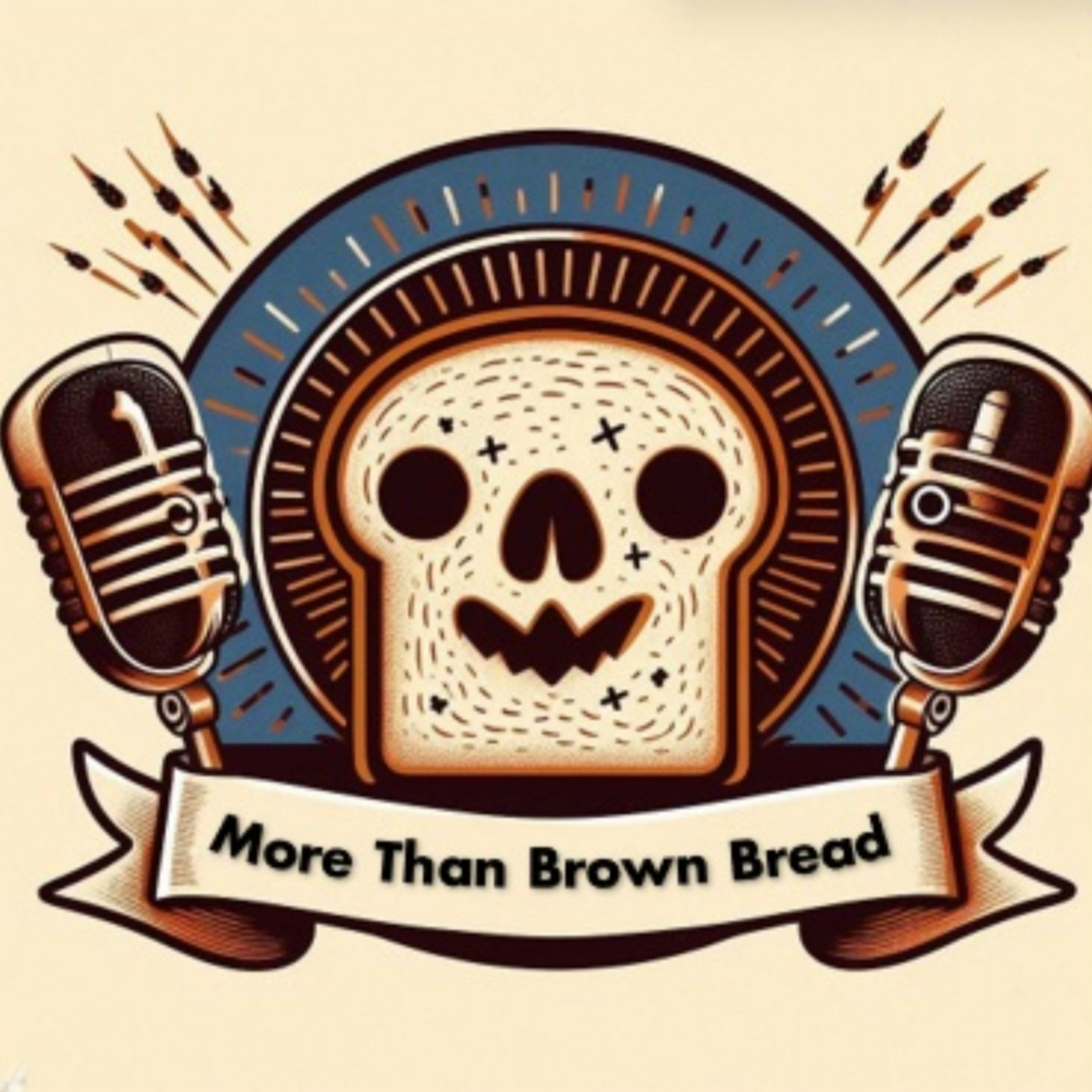 More Than Brown Bread