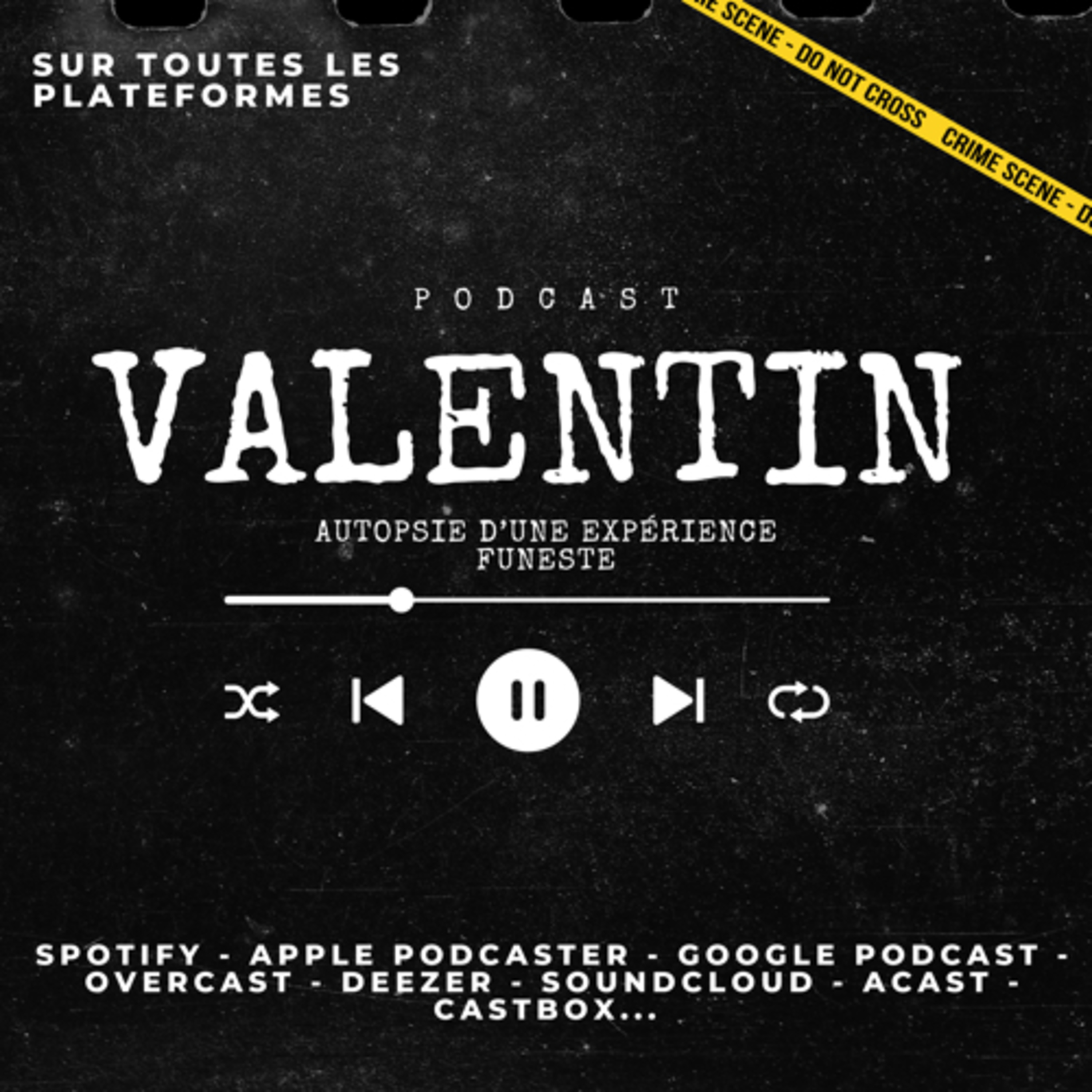 Valentin : Autopsie d’une expérience funeste