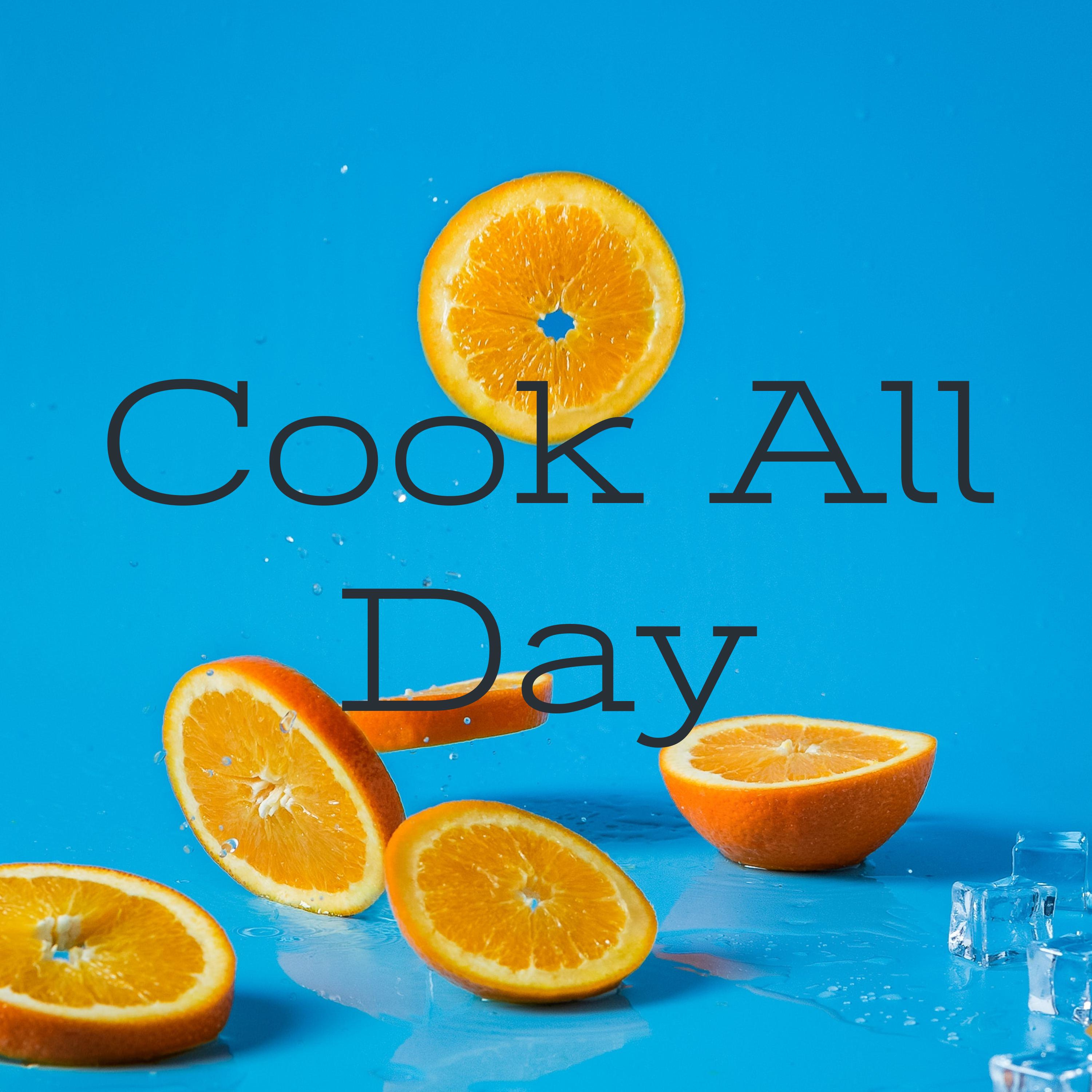 Cook All Day Cook All Day