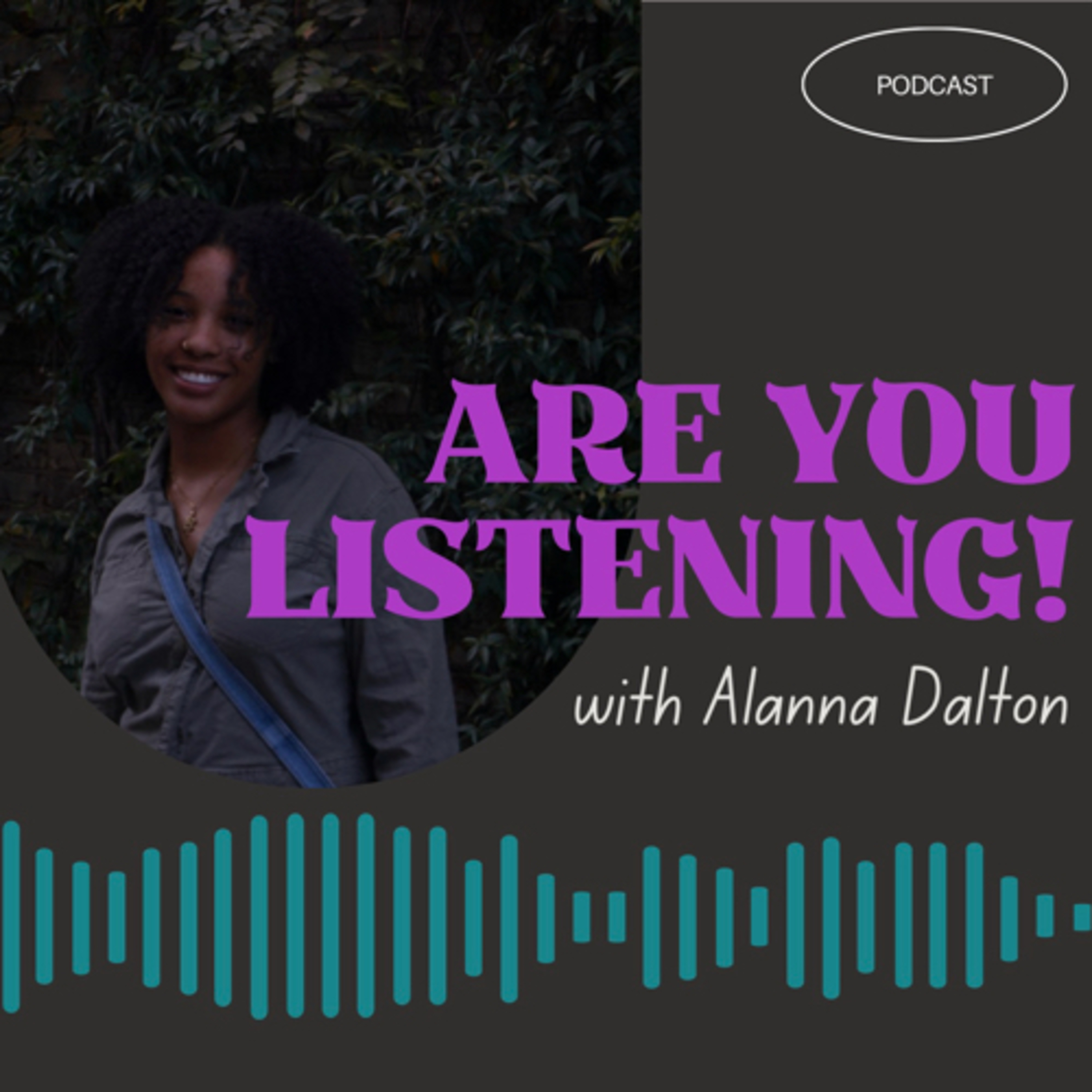 Are You Listening!