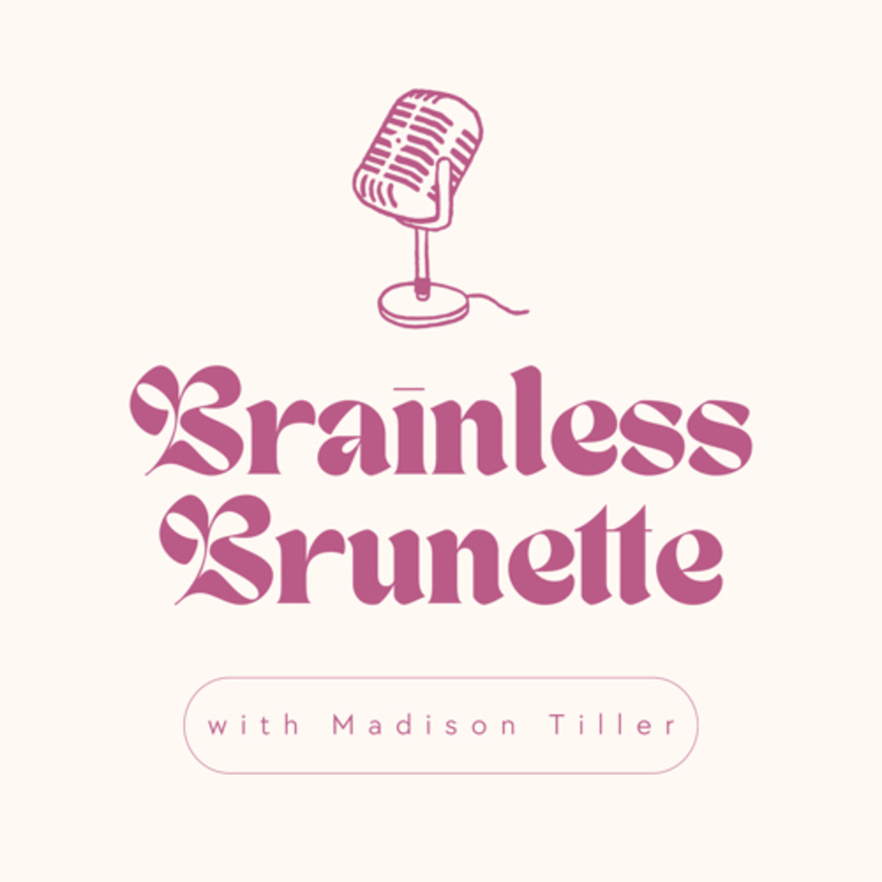 Brainless Brunette