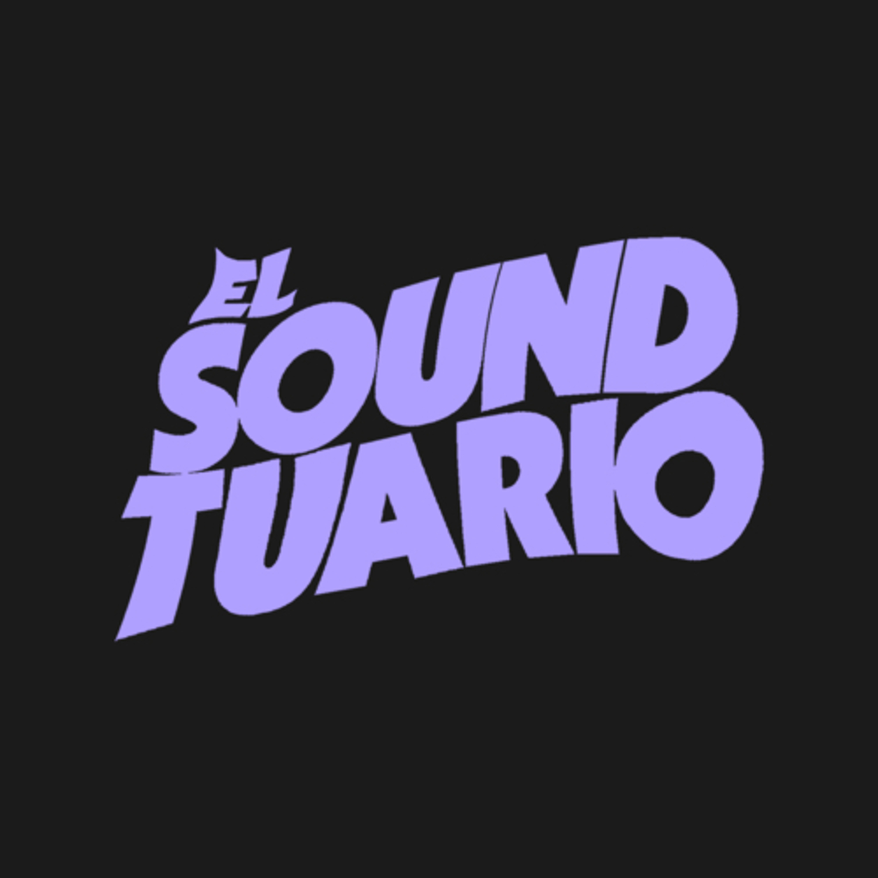 El Soundtuario 🎧 podcast artwork
