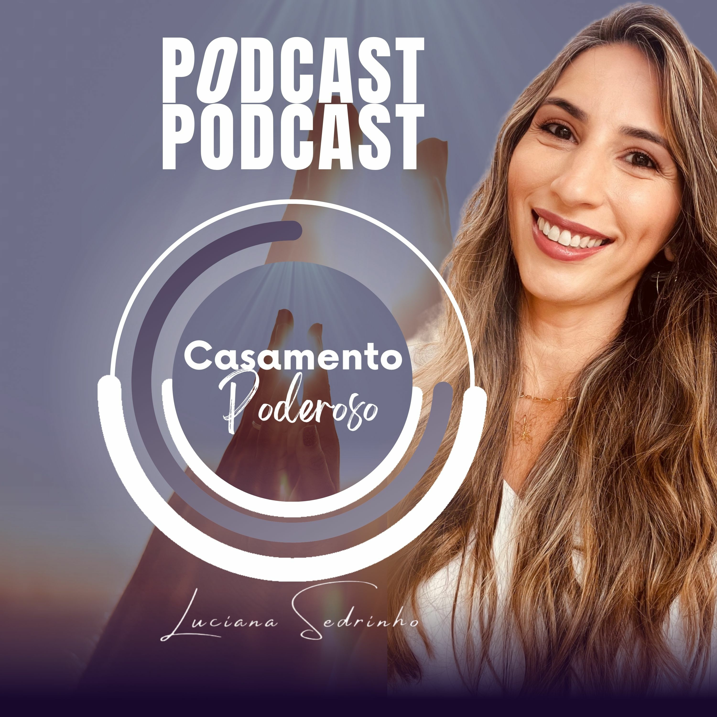 Luciana Sedrinho | Casamento Poderoso