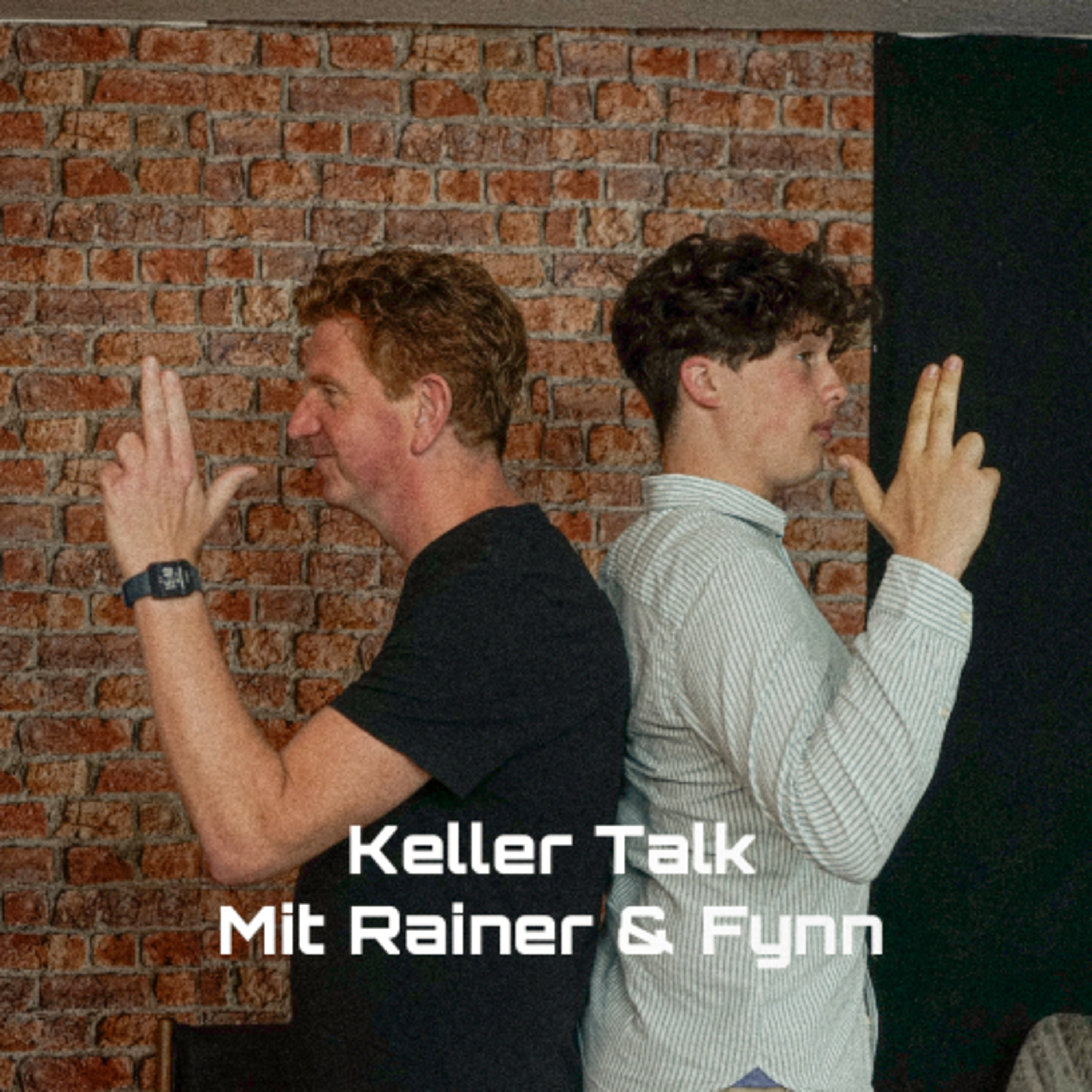 Keller Talk mit Rainer & Fynn podcast artwork