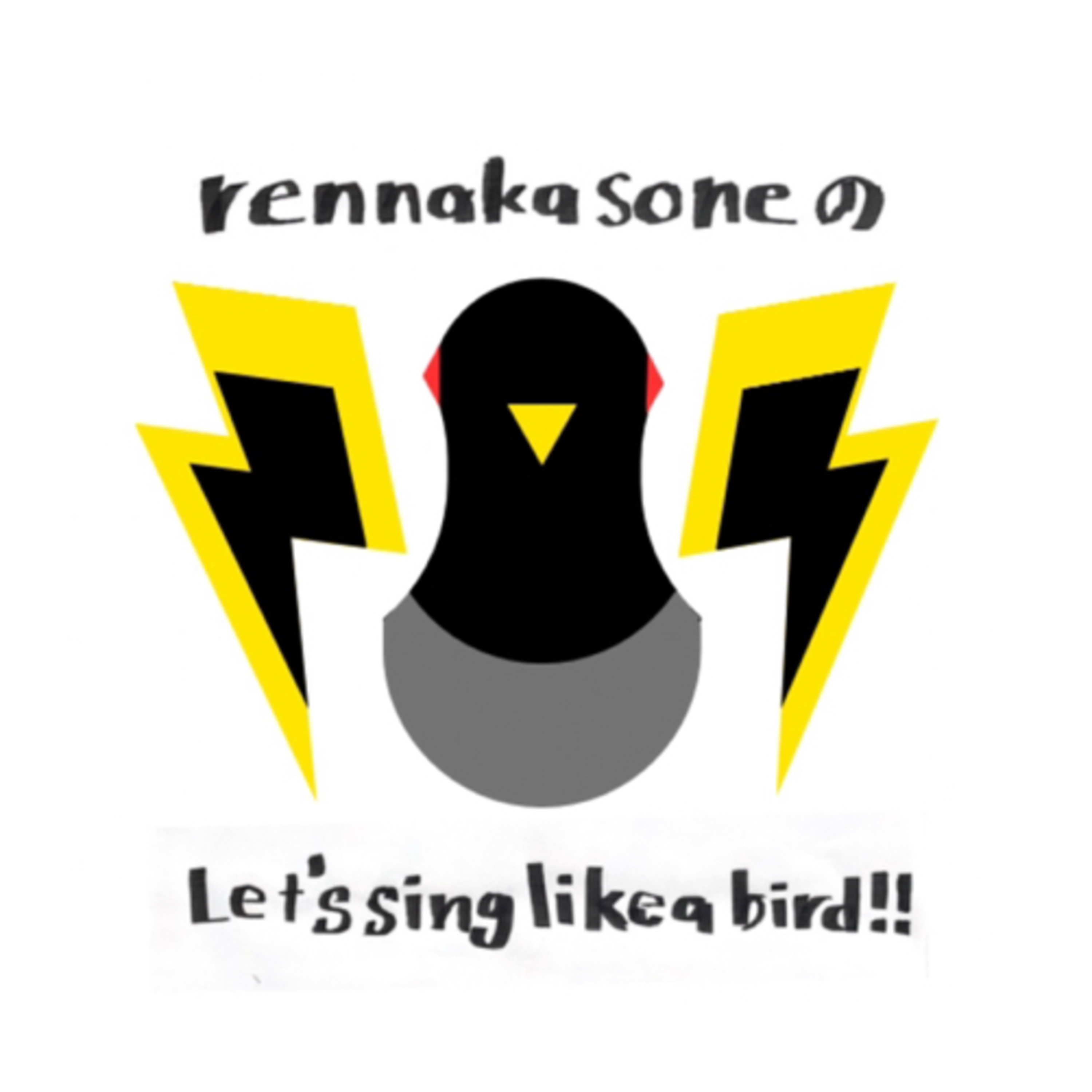 rennakasoneのLet's sing like a bird!!