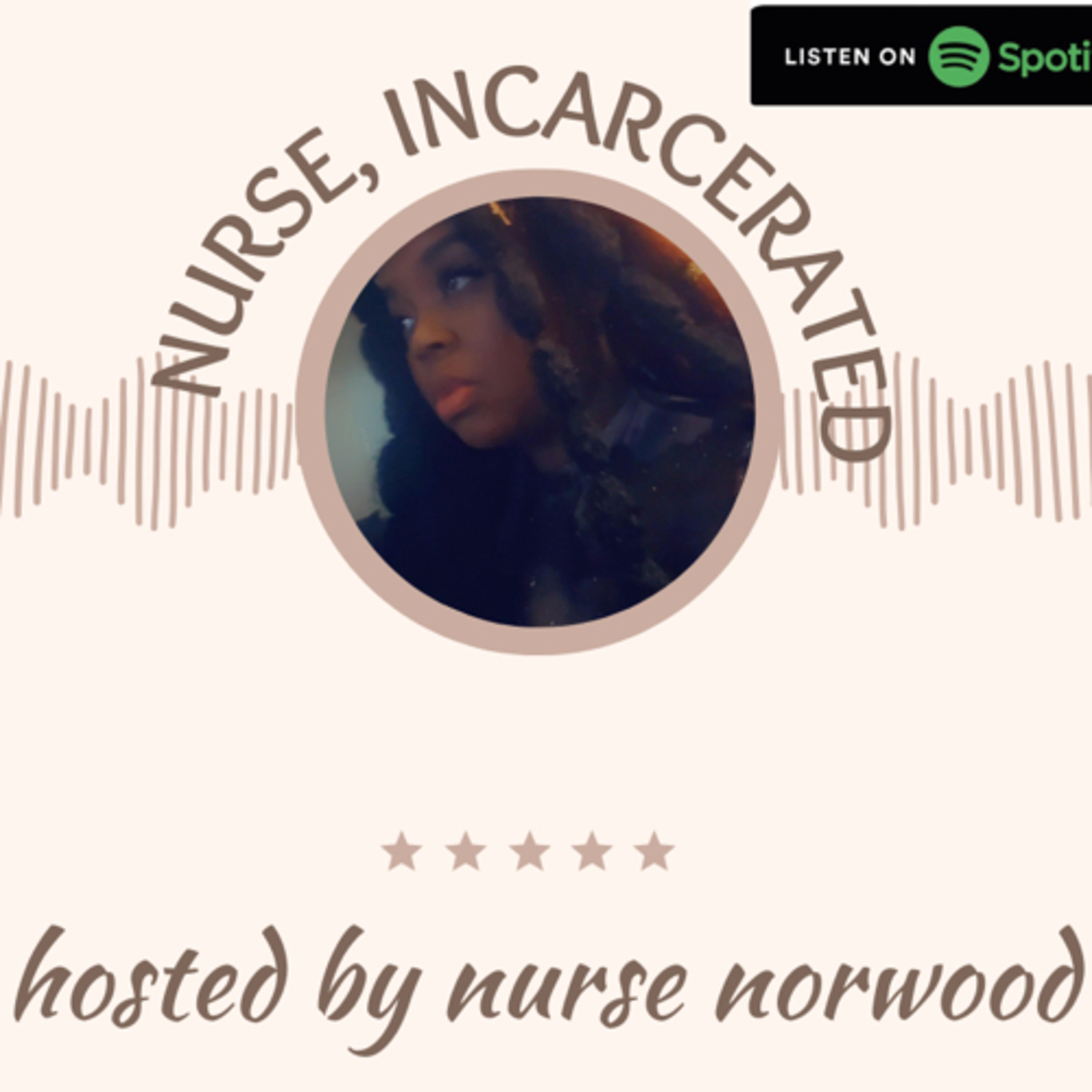 Nurse, Incarcerated
