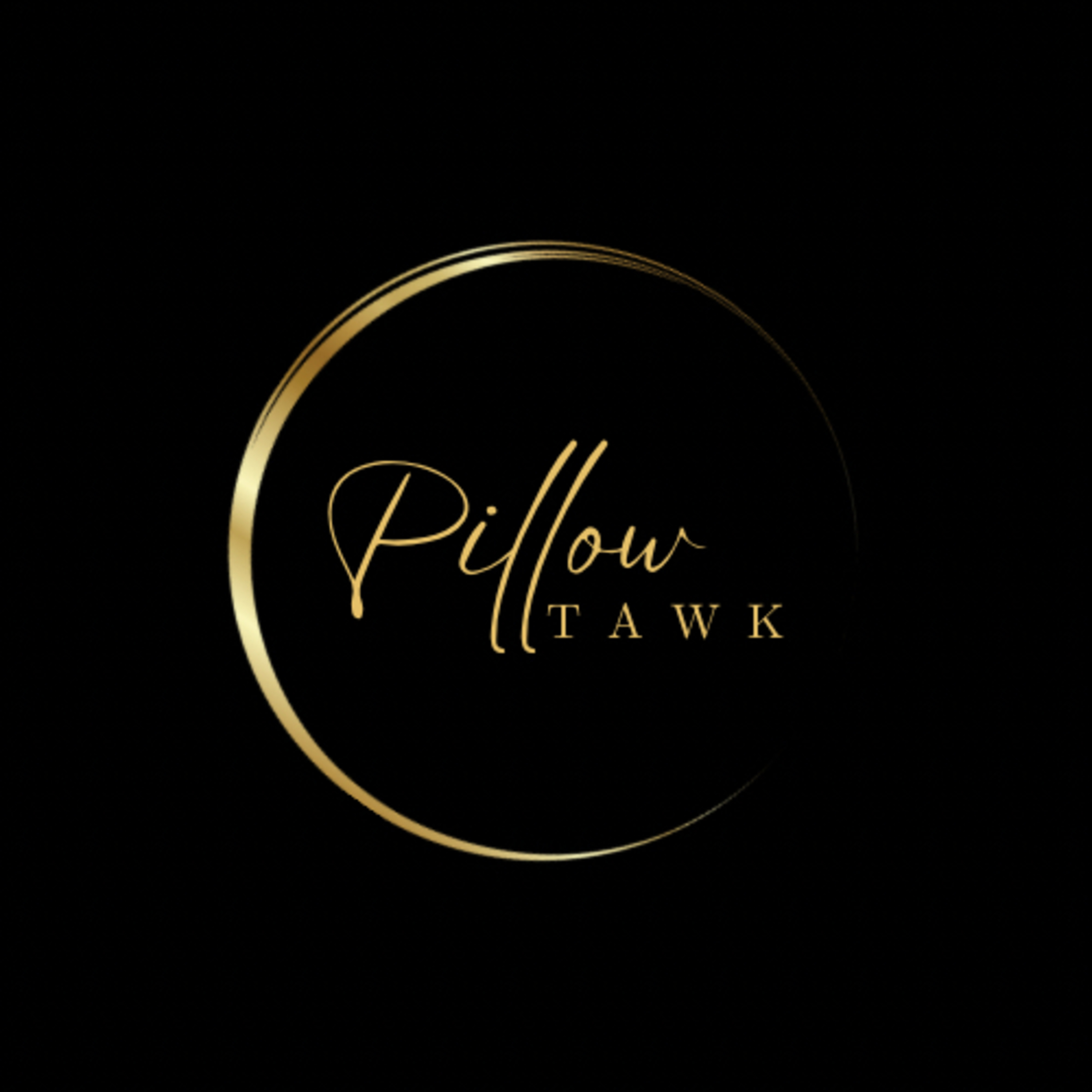 Pillow Tawk