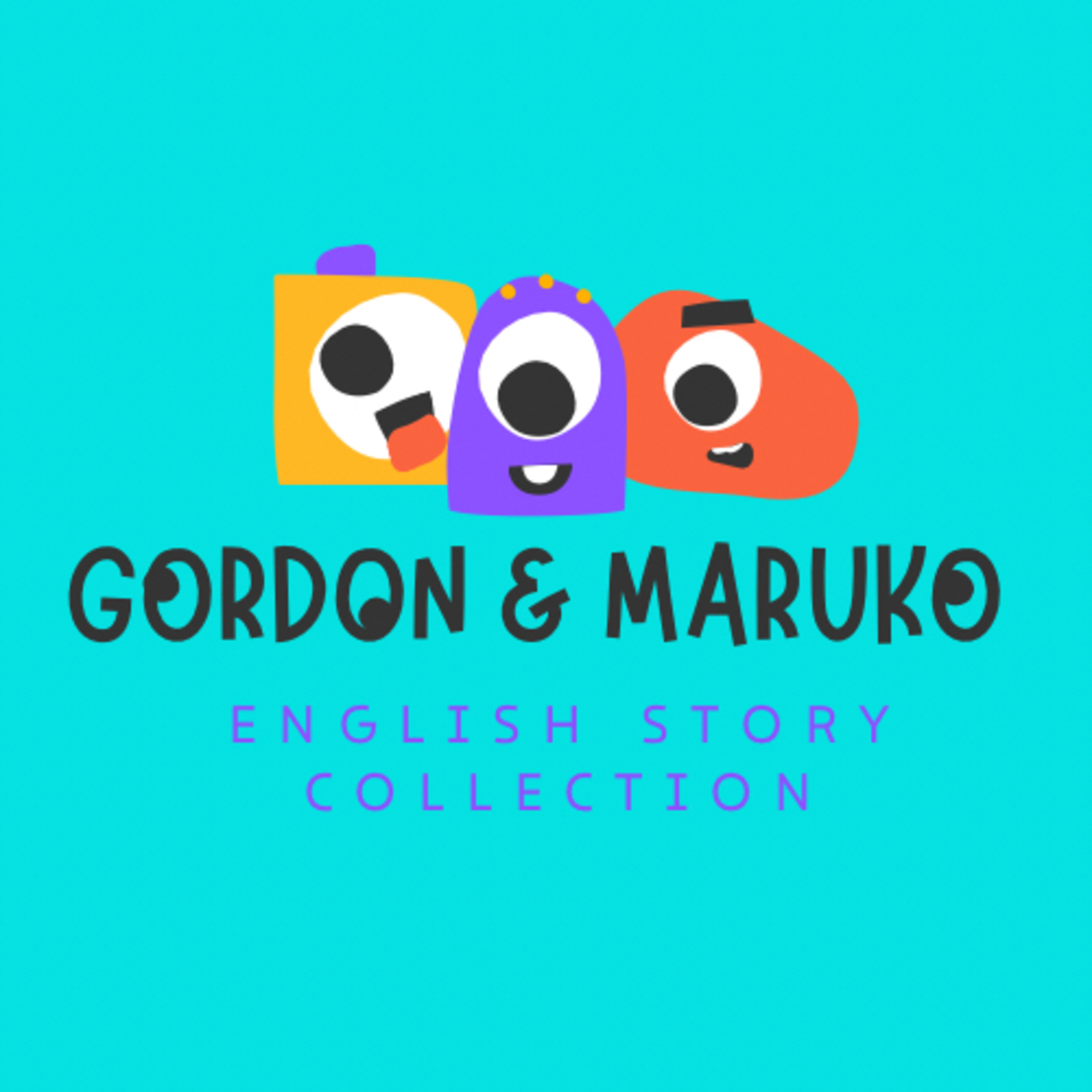 Gordon &amp;Maruko English story collection