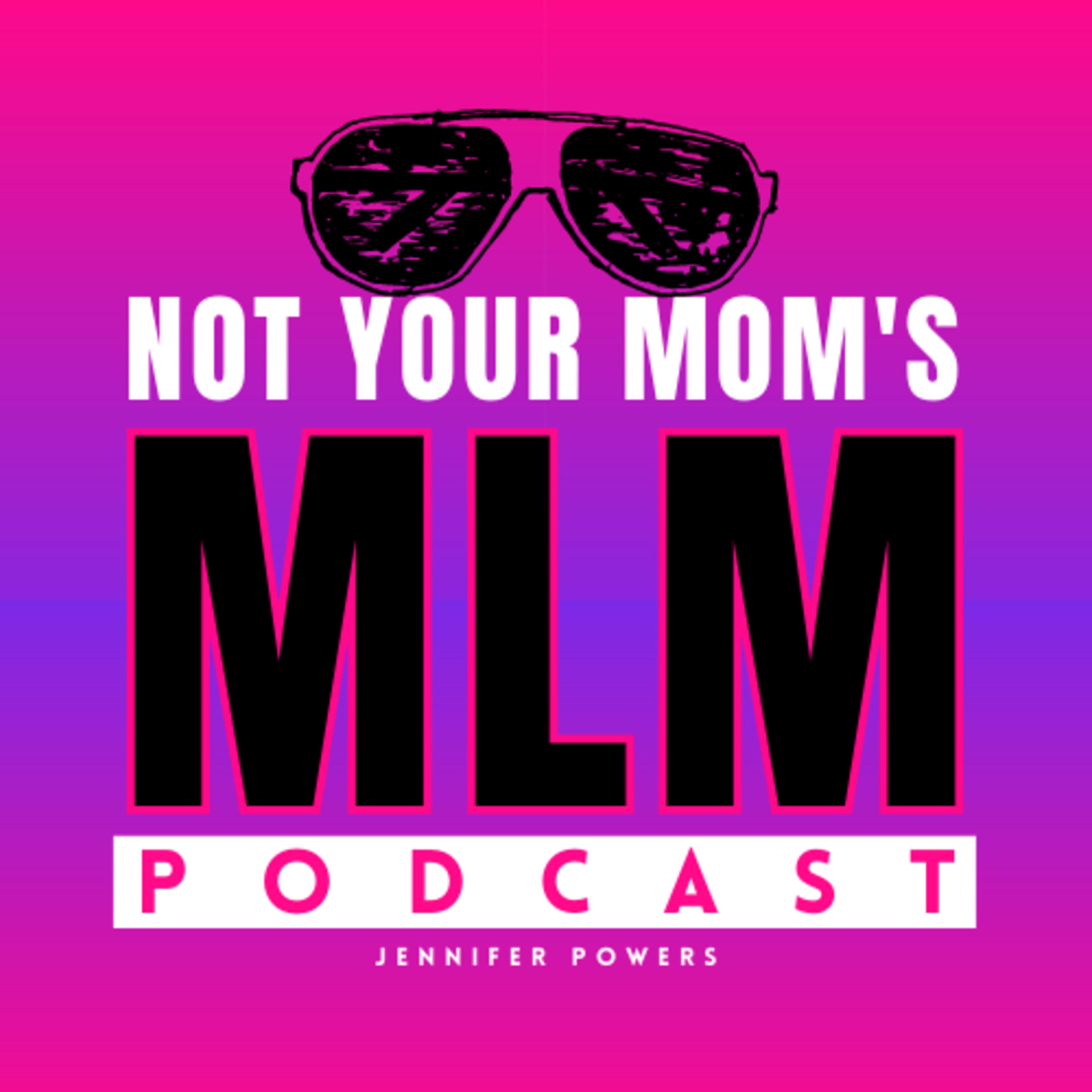 Not Your Moms MLM