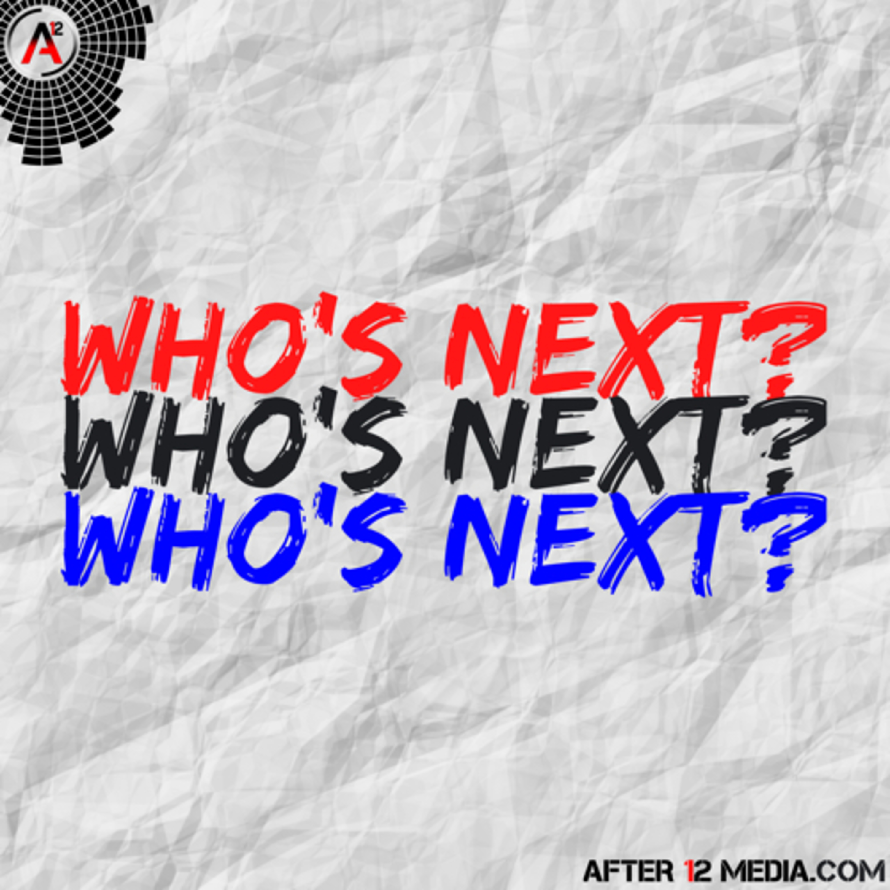 Who’s Next?