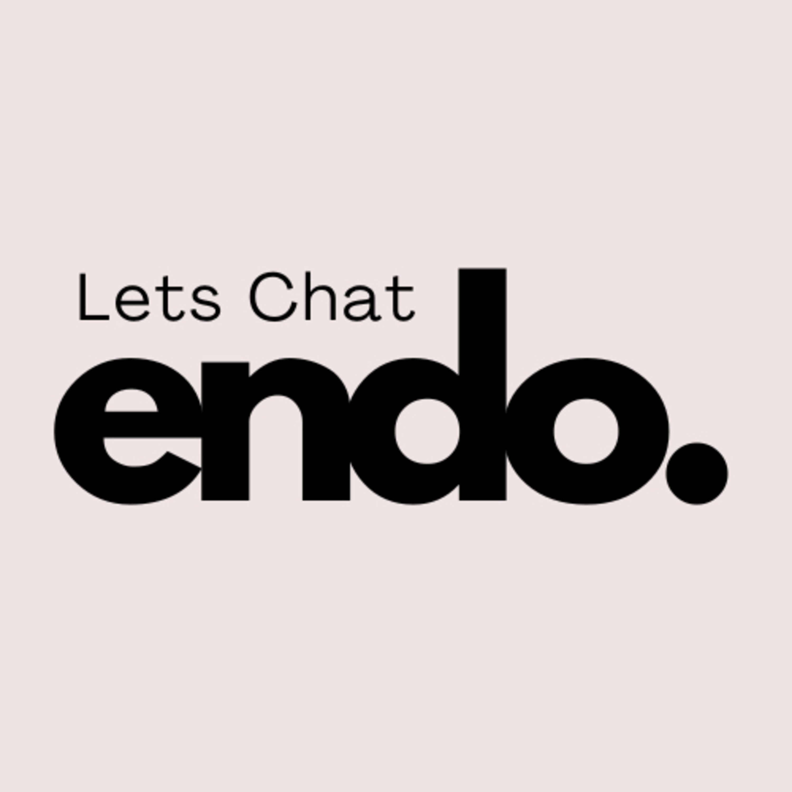 Let’s Chat Endo
