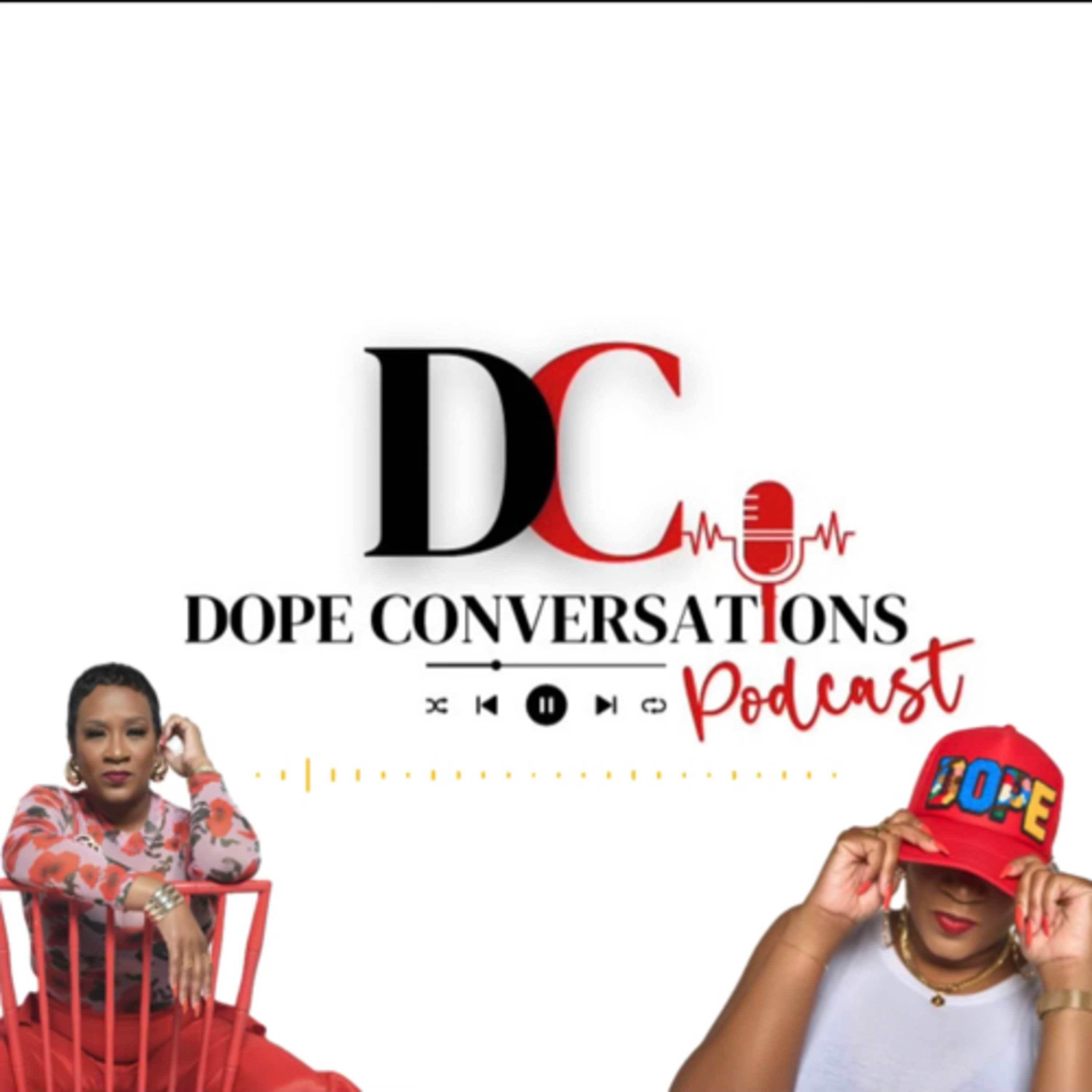 Dope Conversations