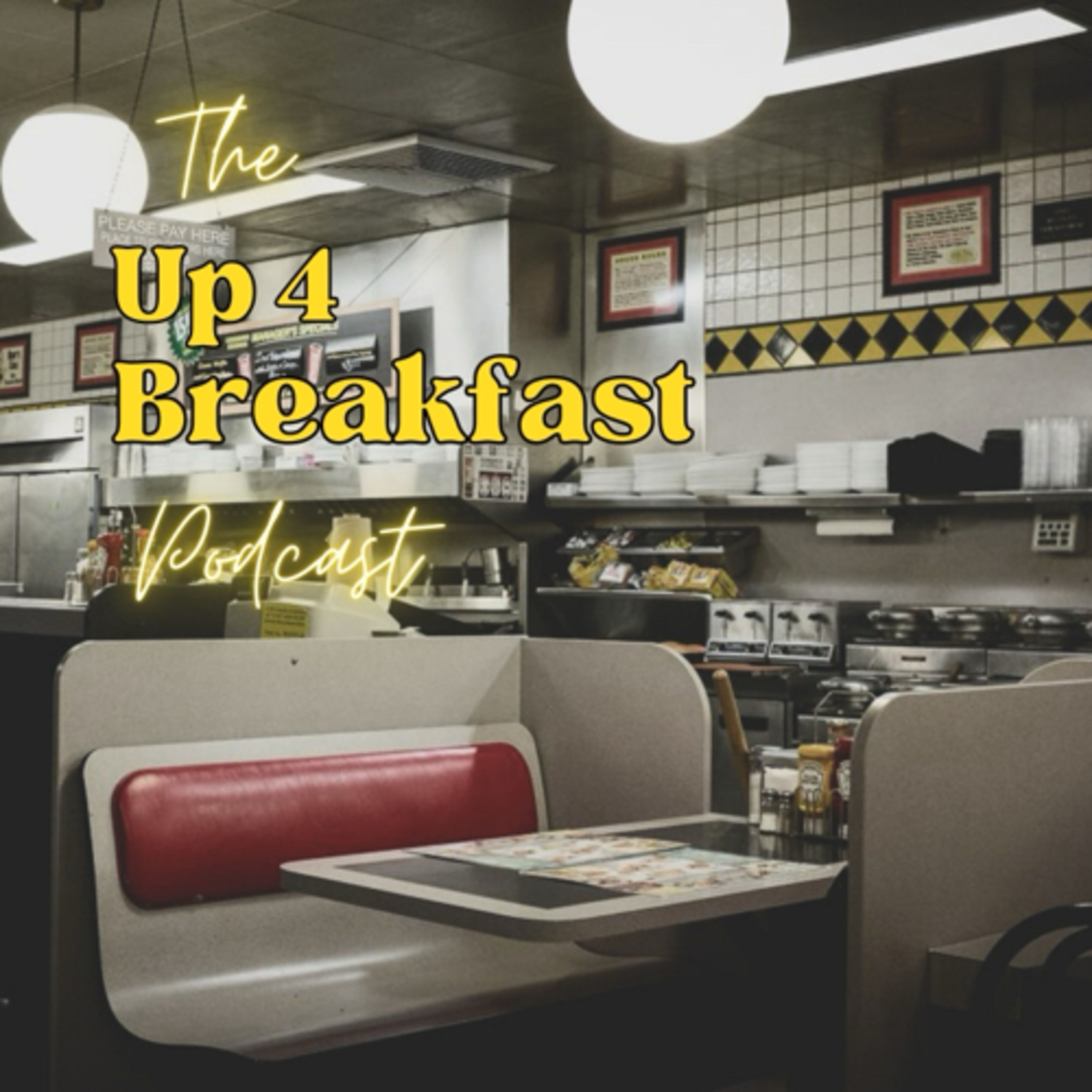 The Up 4 Breakfast Podcast