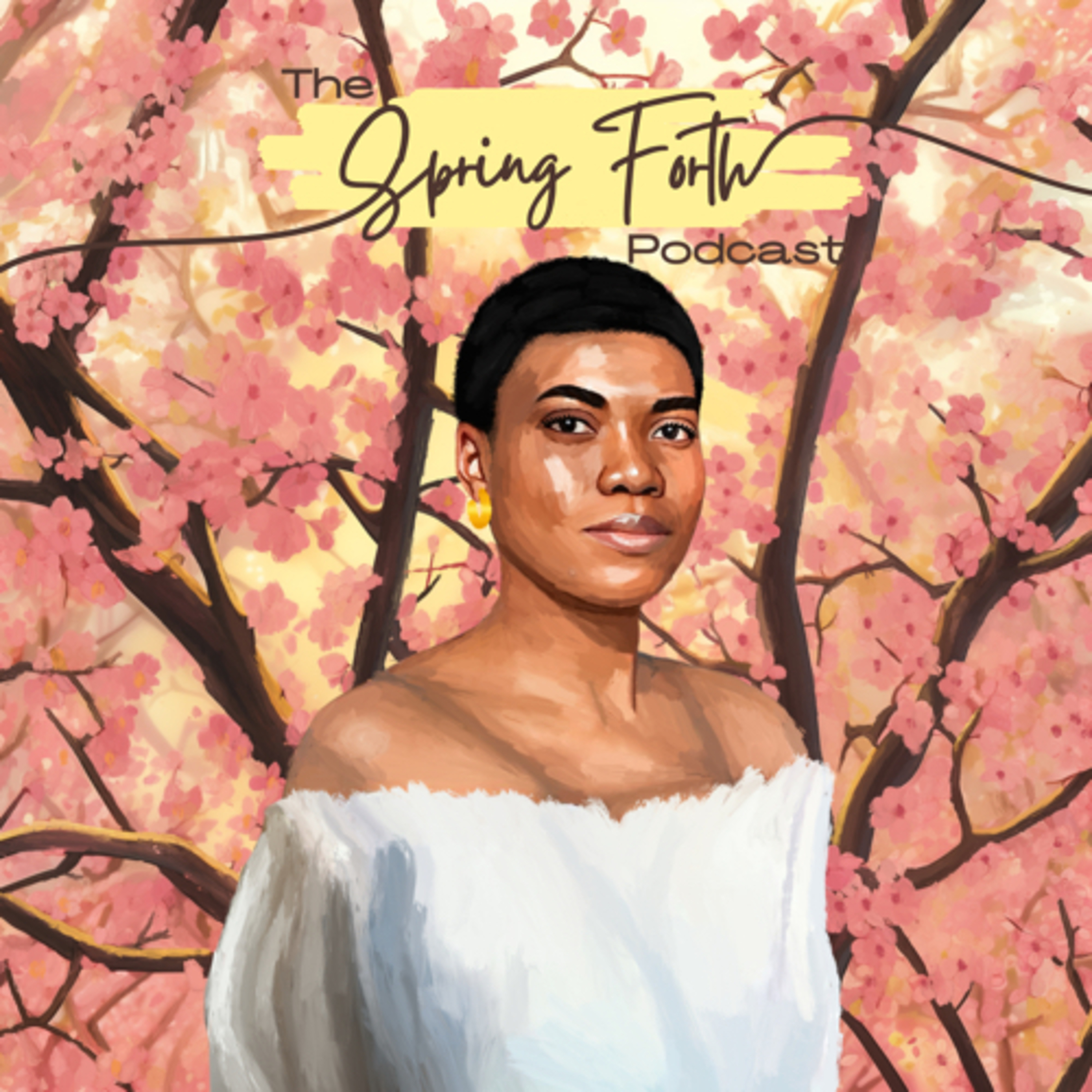 The Spring Forth Podcast