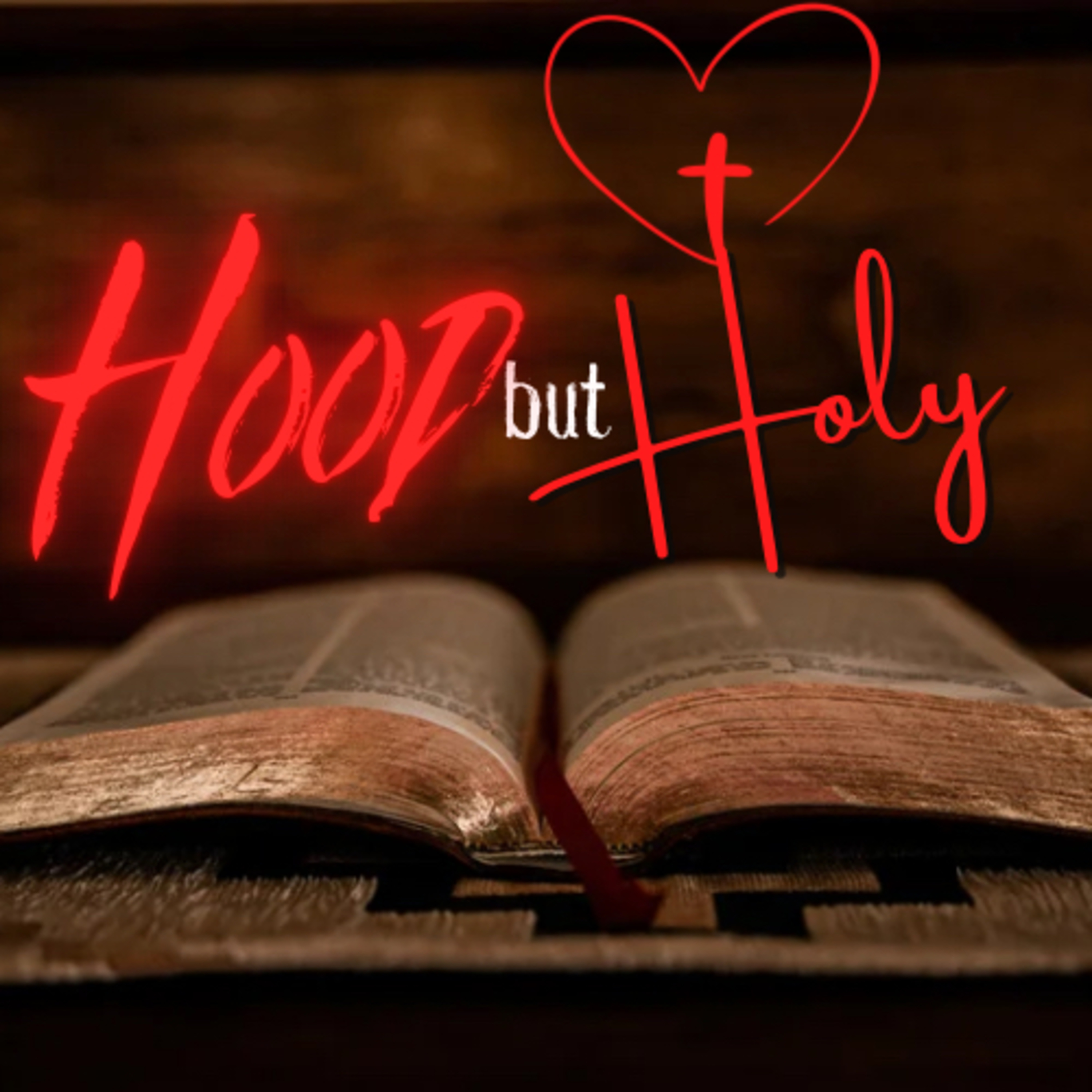 Hood but Holy podcast artwork