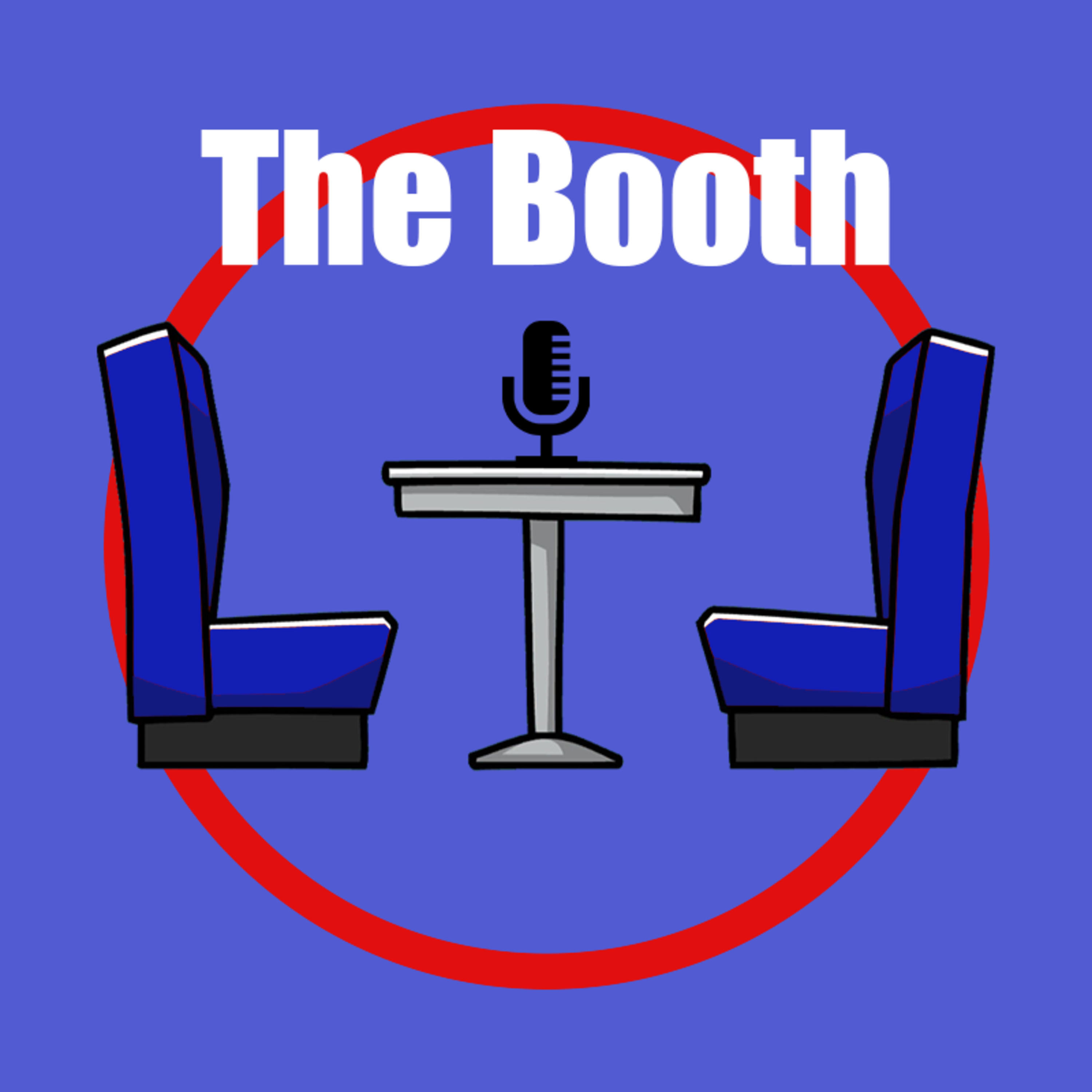 The Booth Podcast