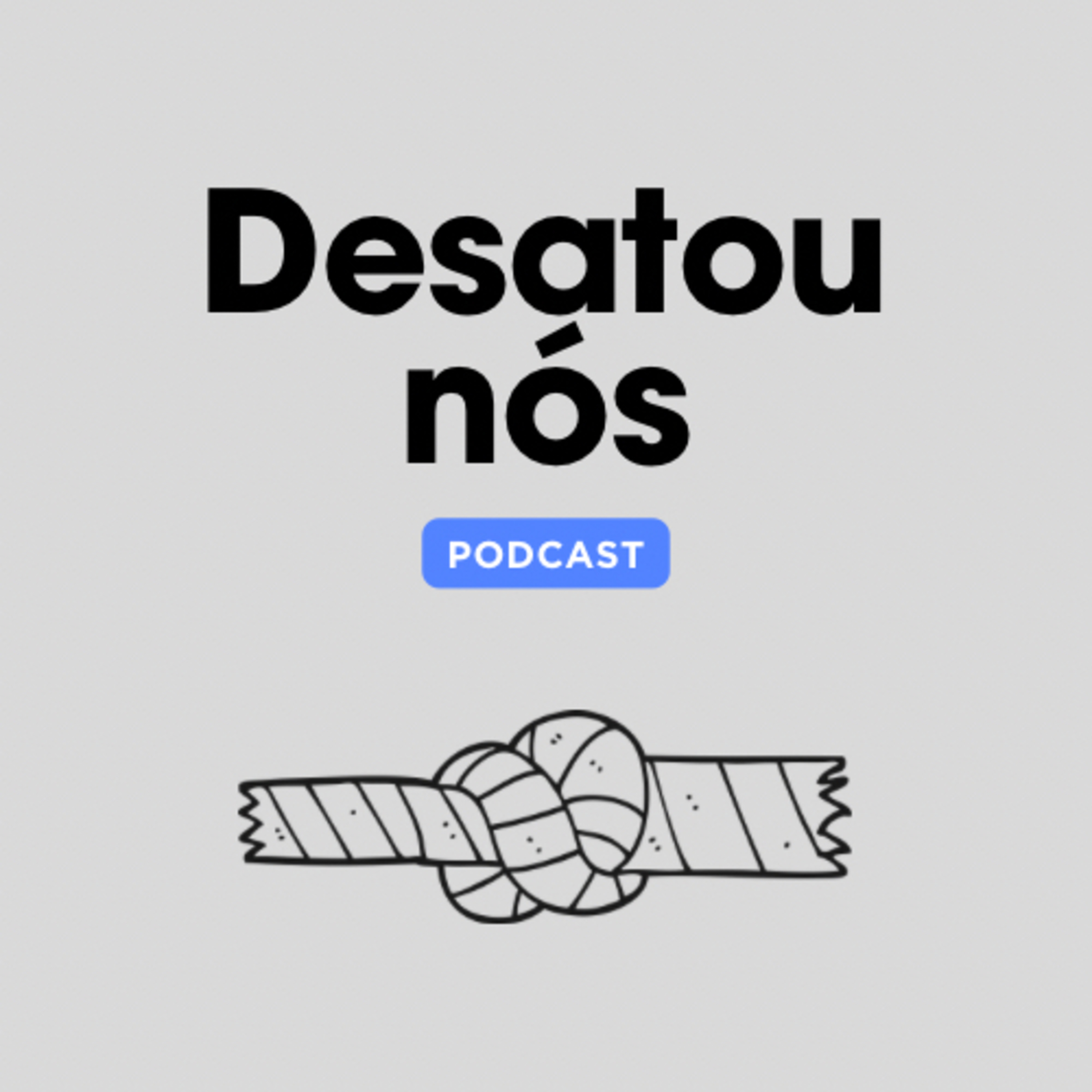 Desatou Nós