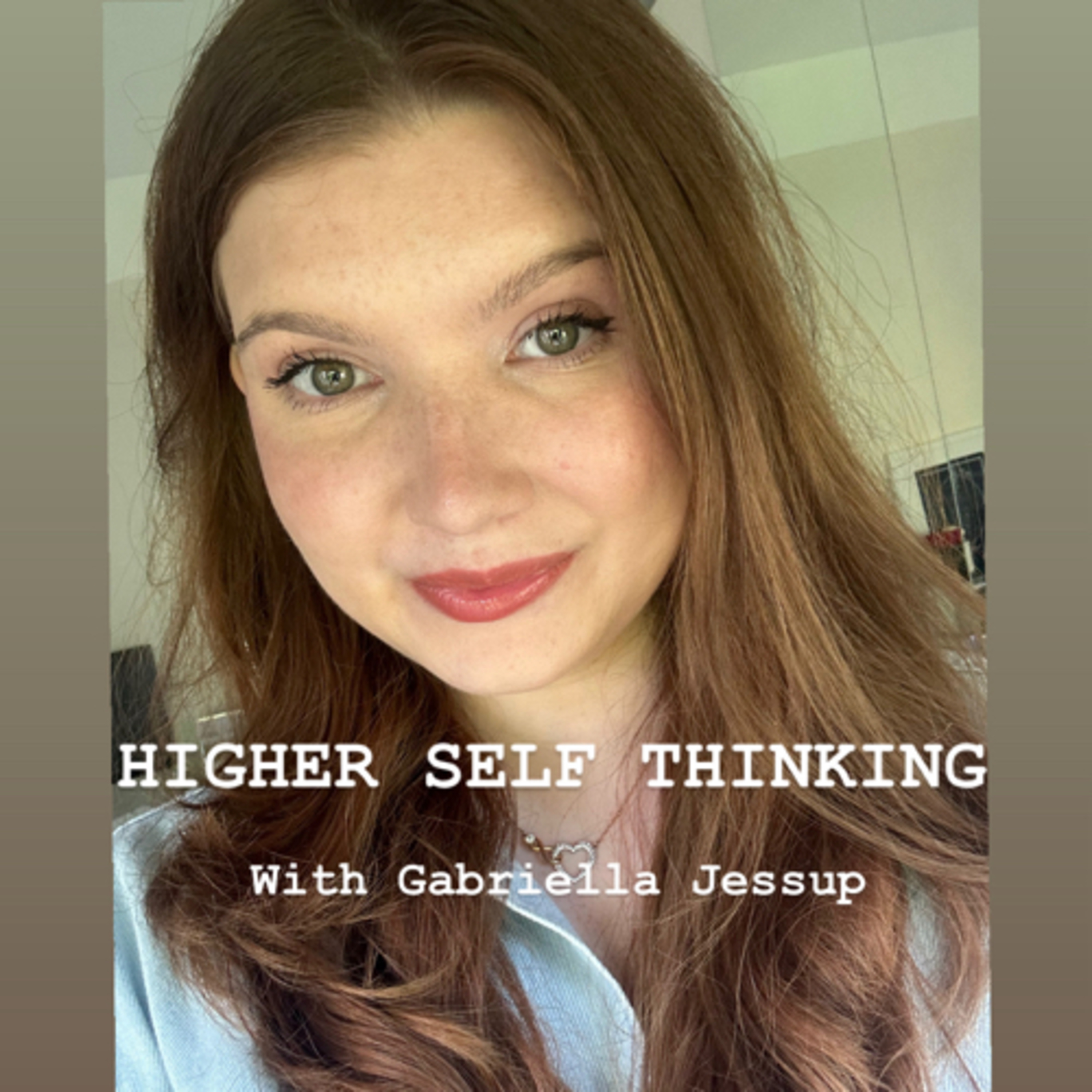 Higher Self Thinking