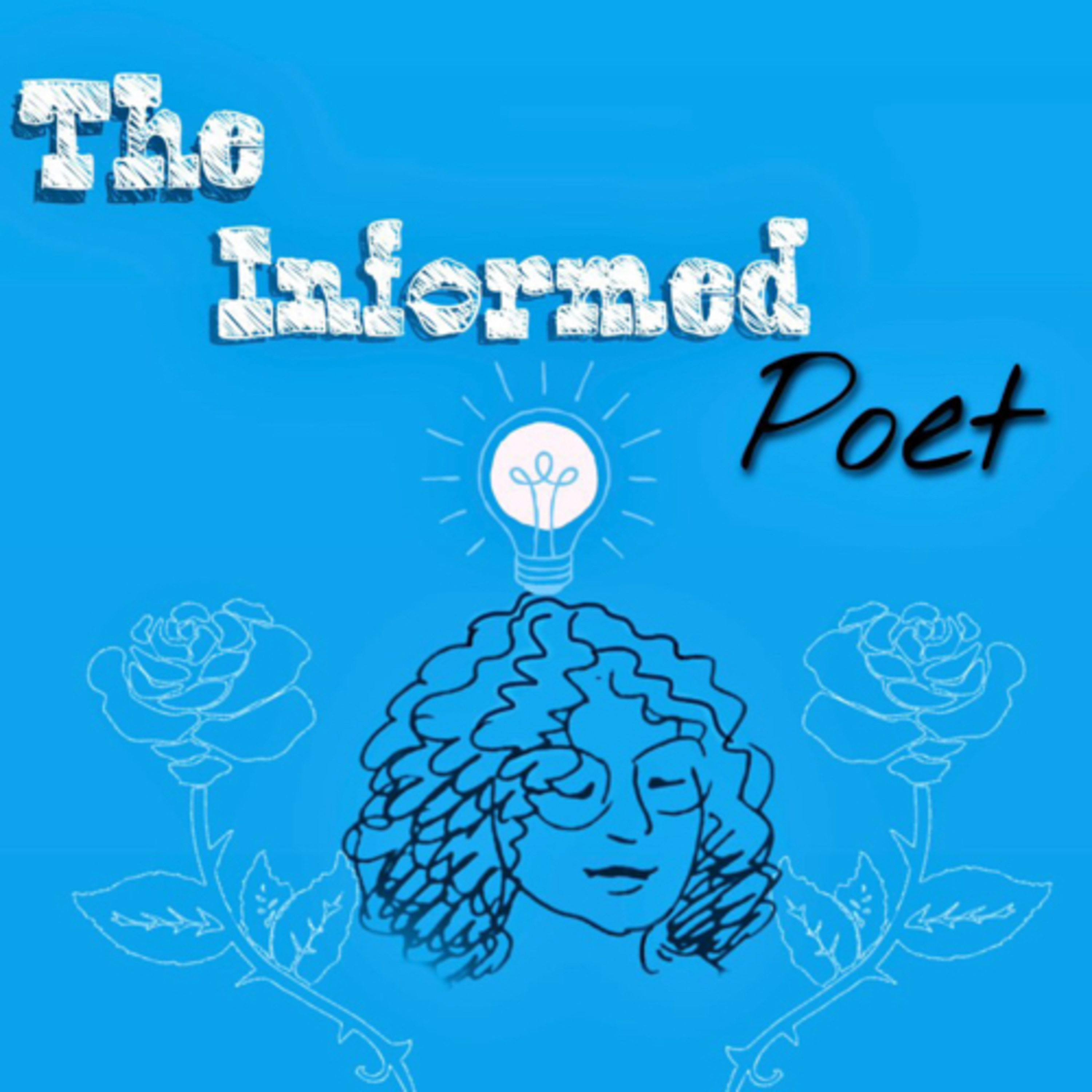 The Informed Poet podcast artwork
