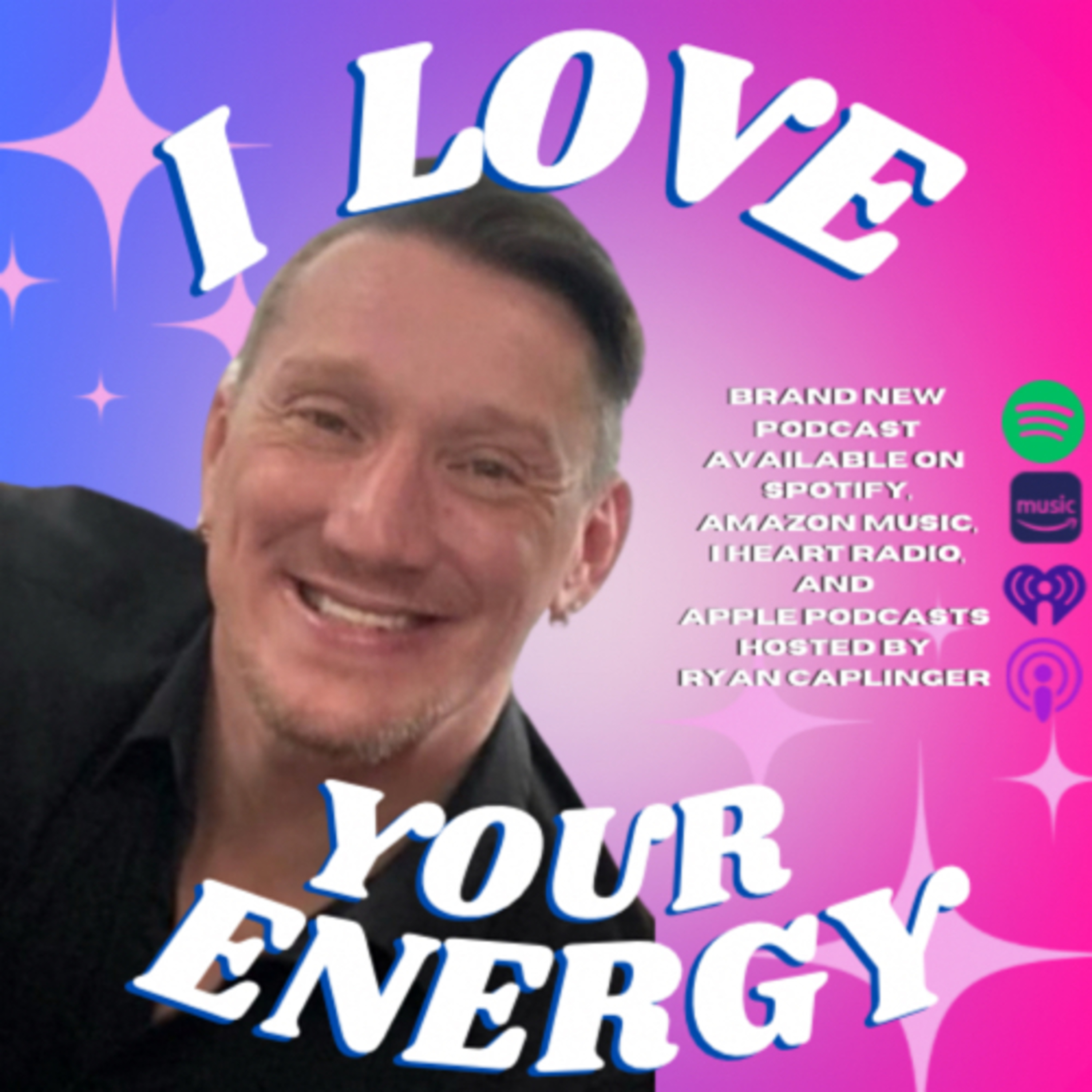I Love Your Energy