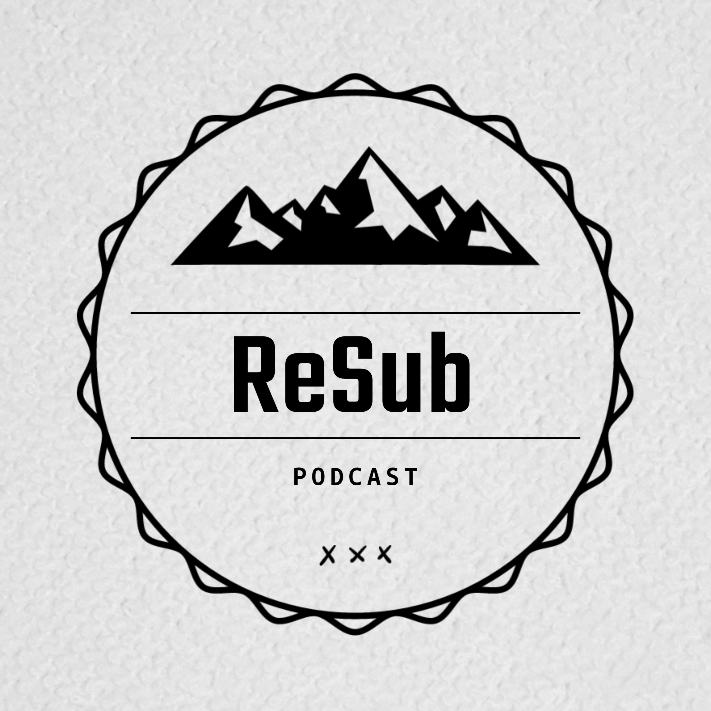 The Resubscribe Podcast