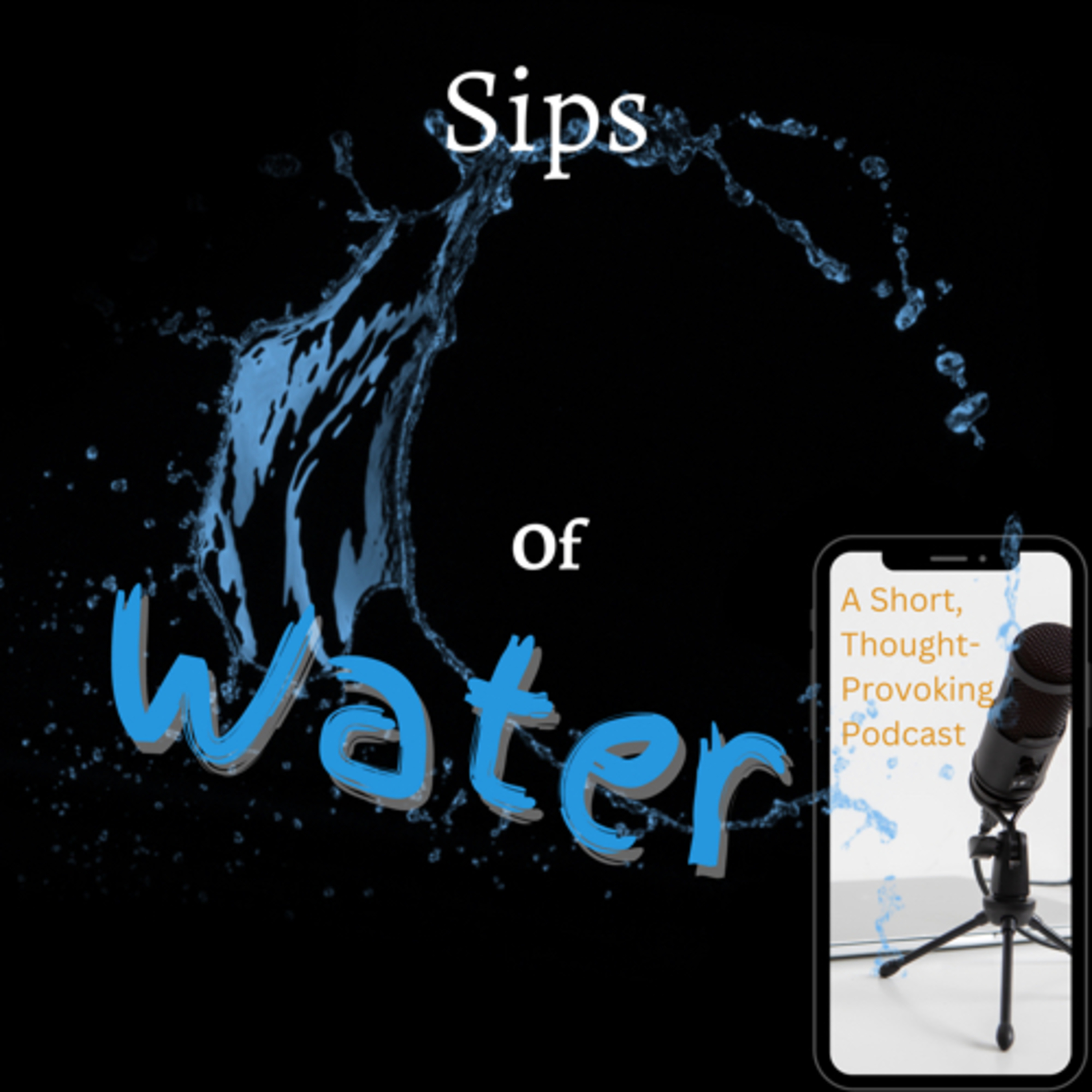 Sips of Water