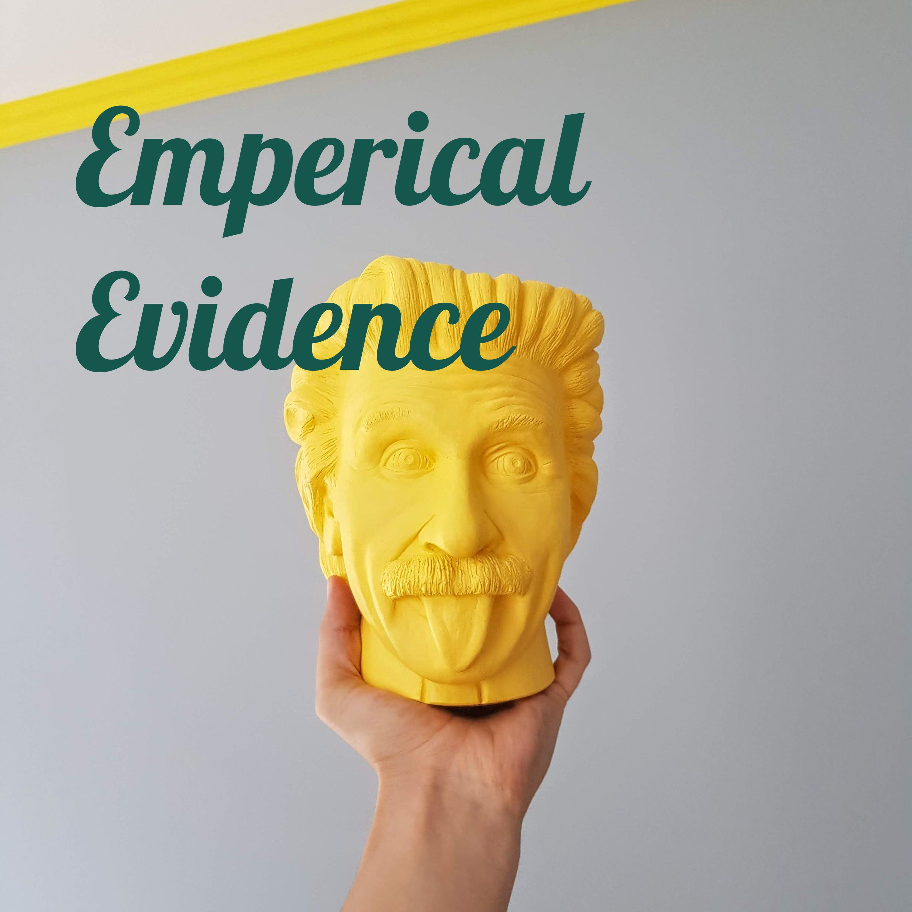 Emperical Evidence