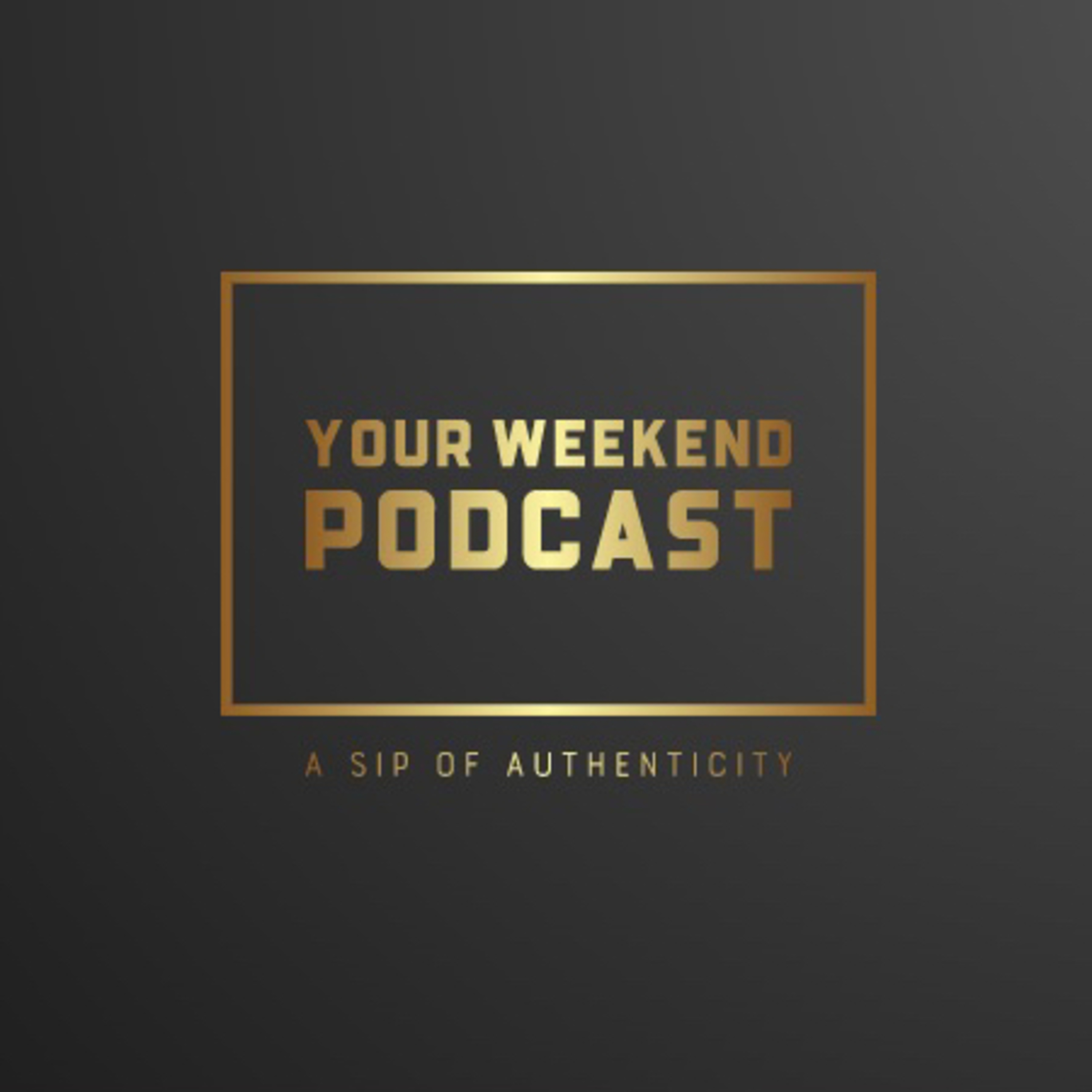 Your Weekend Podcast with Freddie