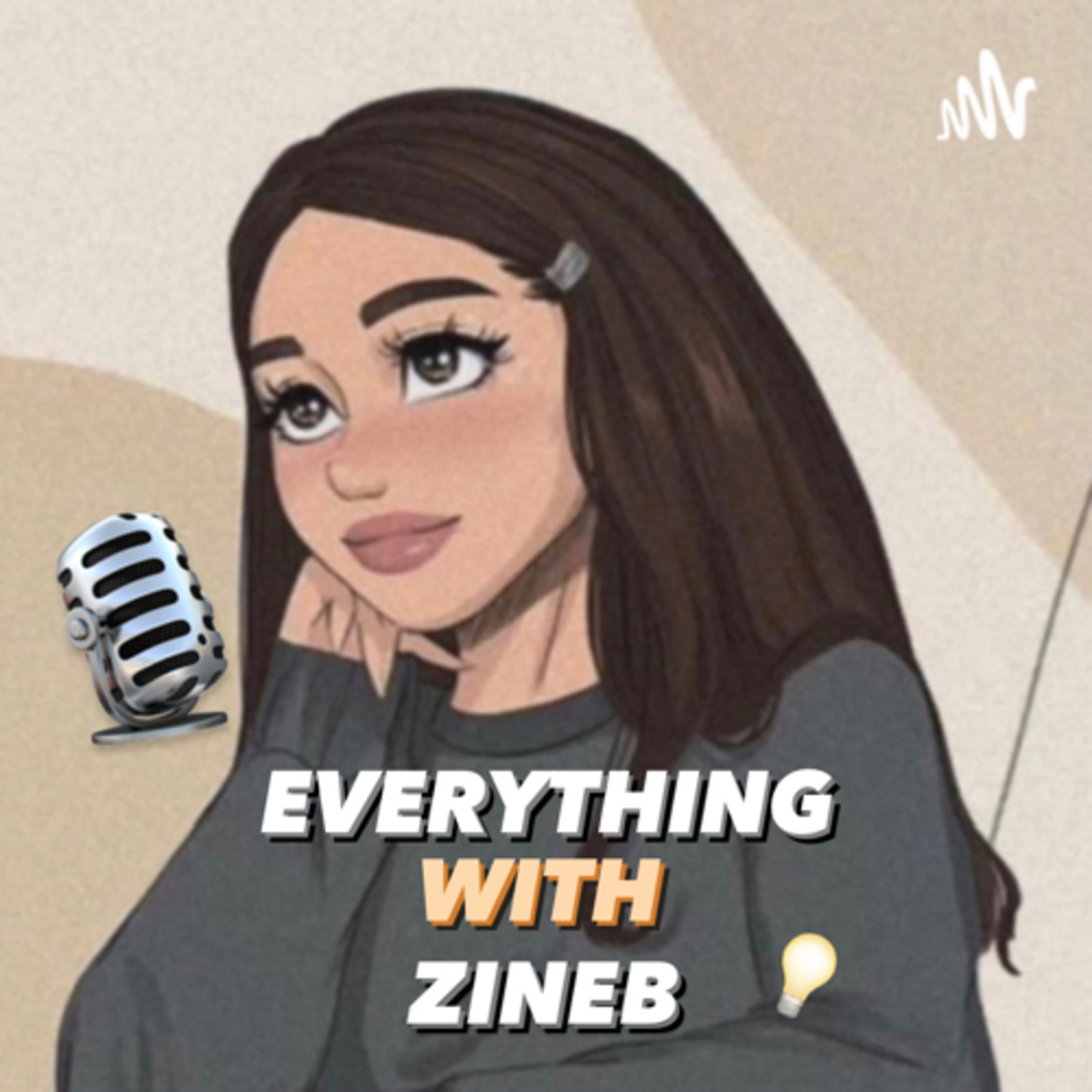 Everything with Zineb