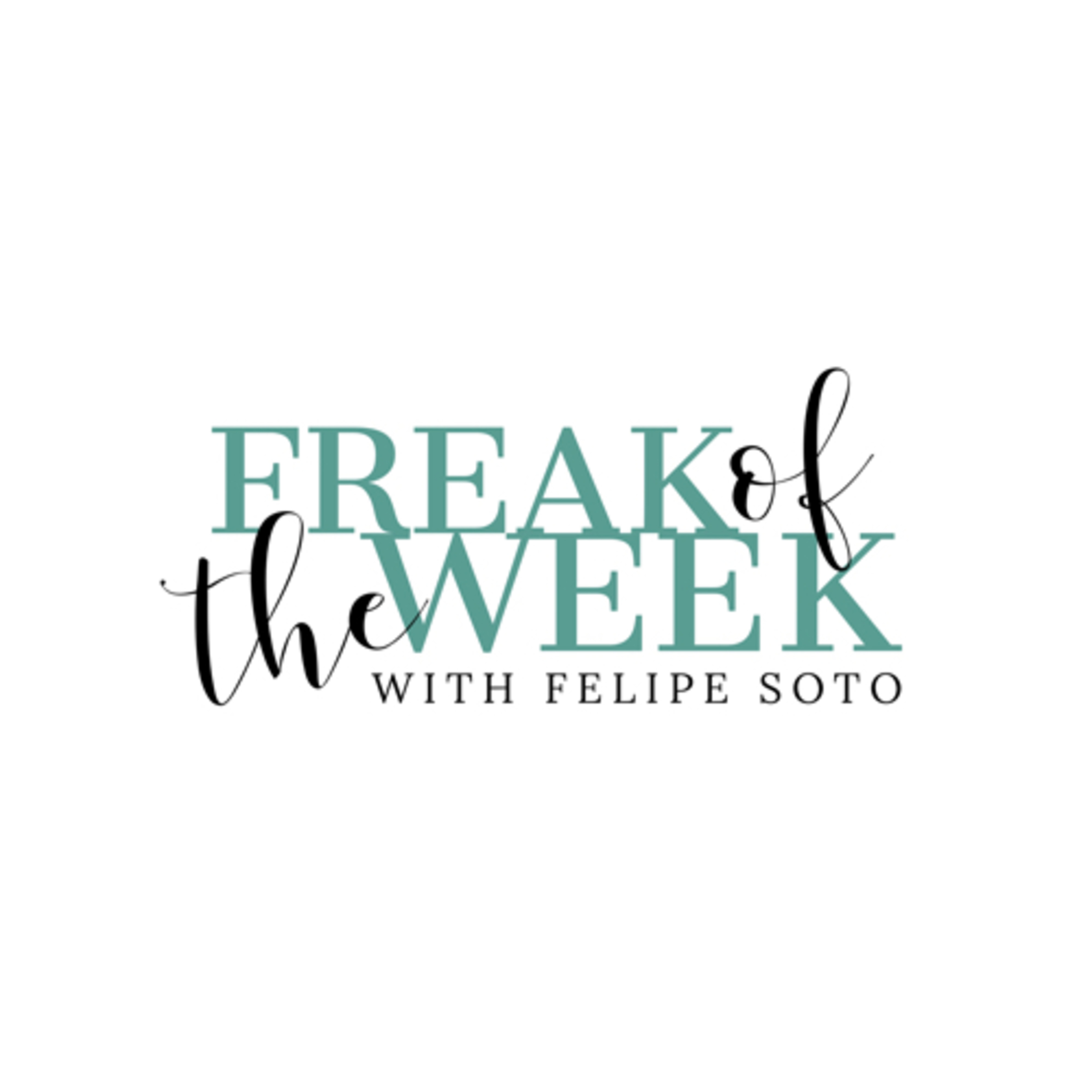 Freak of the Week