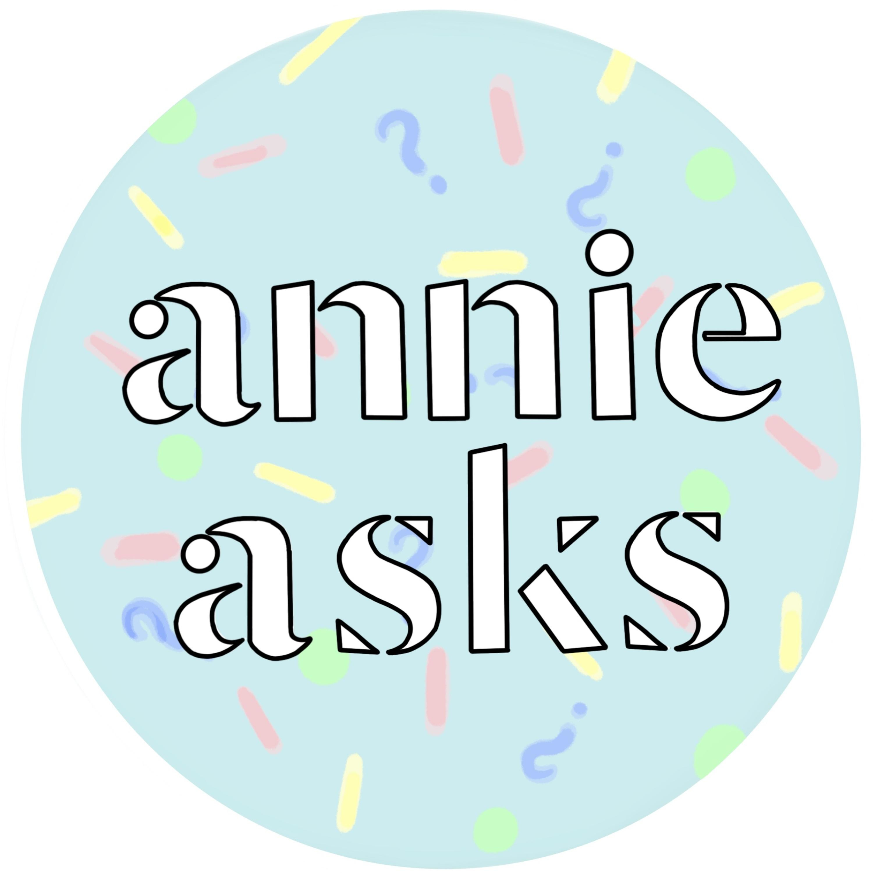 Annie Asks