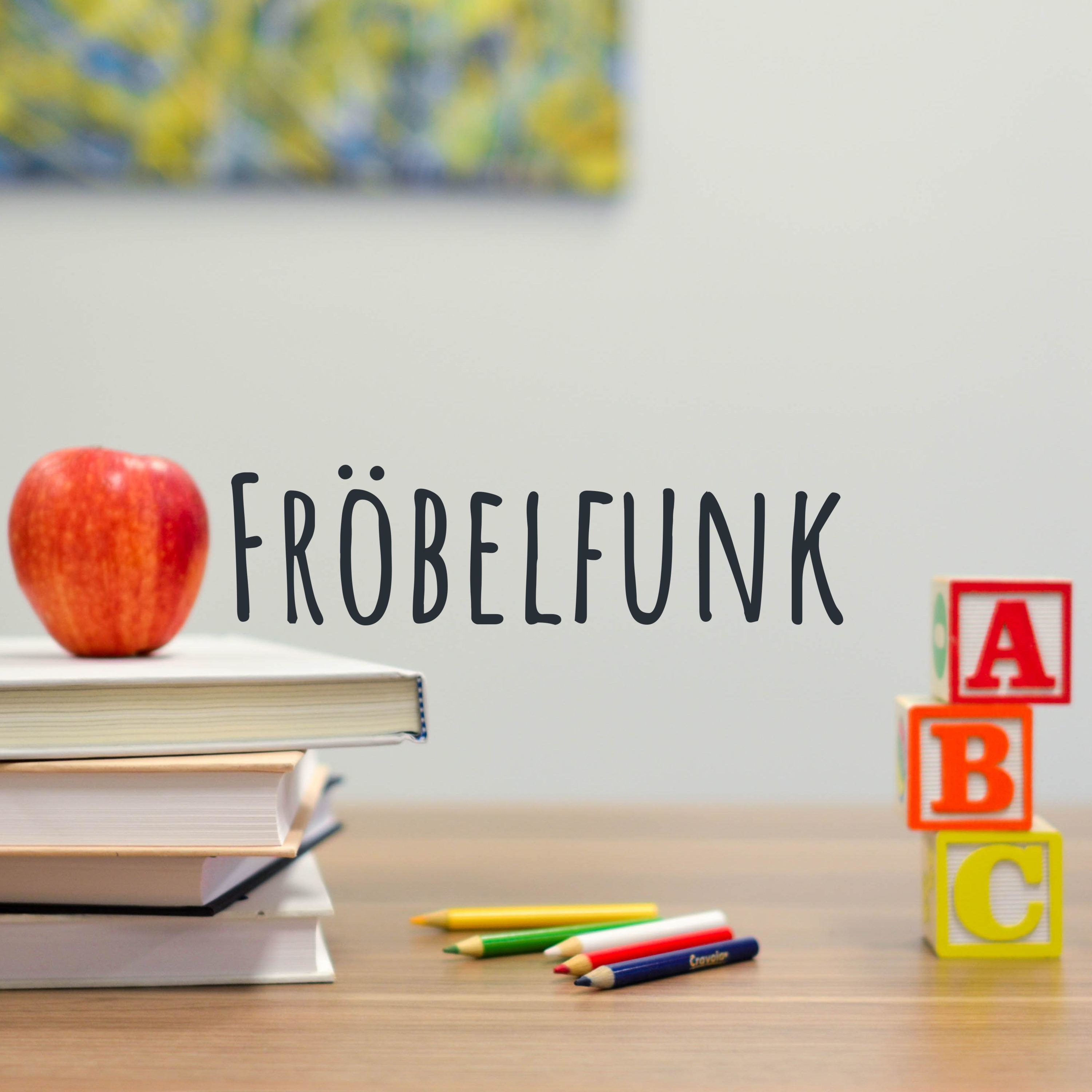 Fröbelfunk