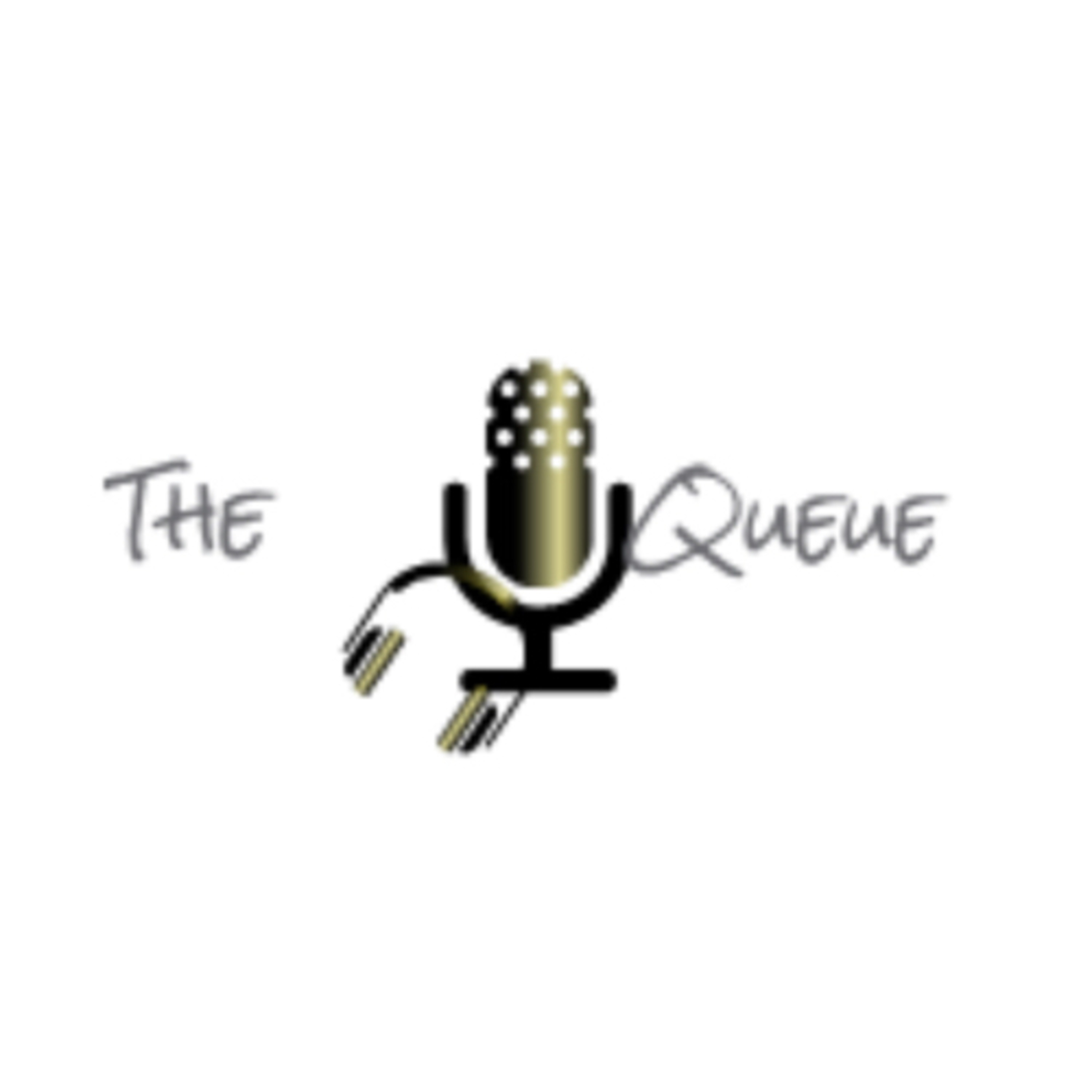 The Queue Ep. 1